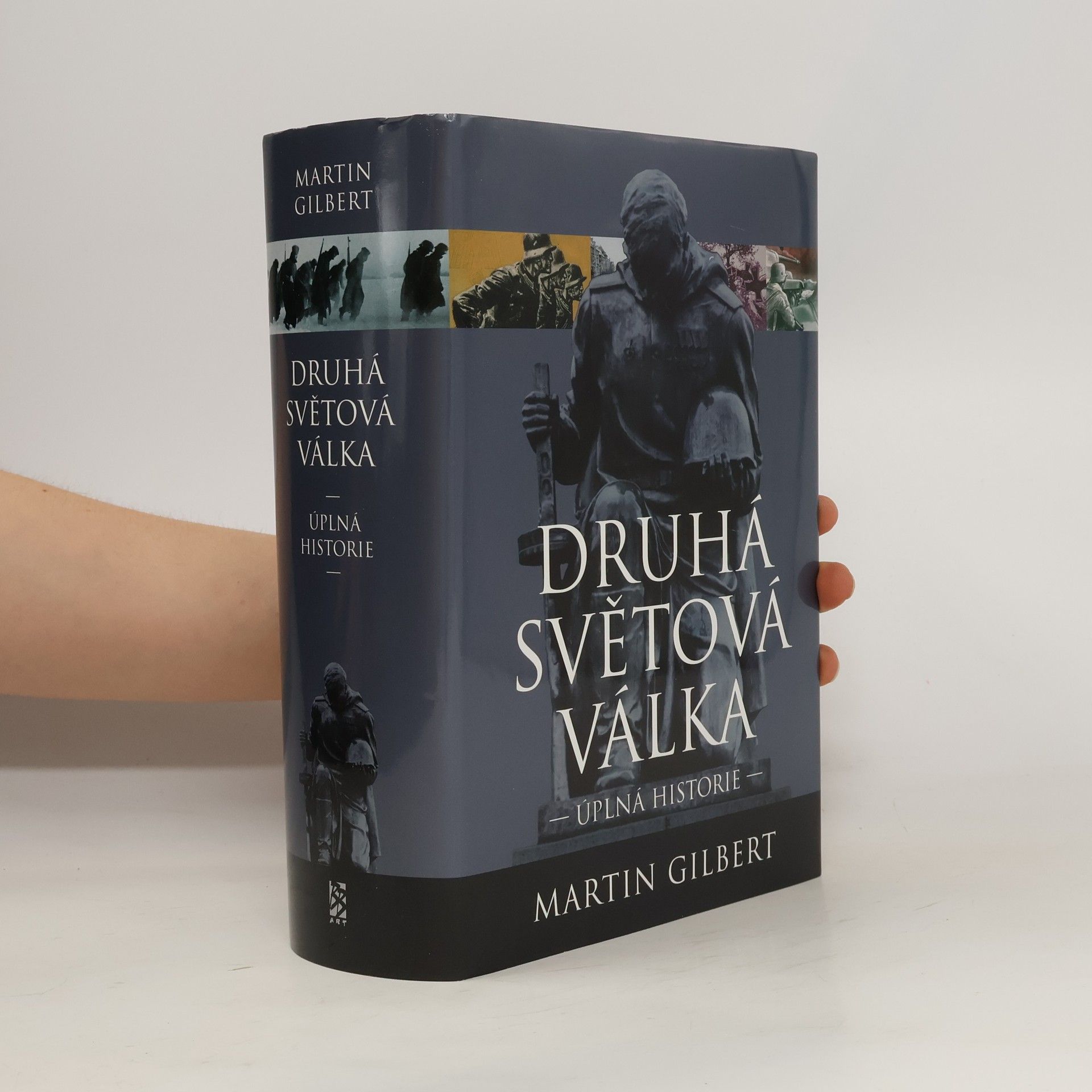 Martin Gilbert Druhá světová válka