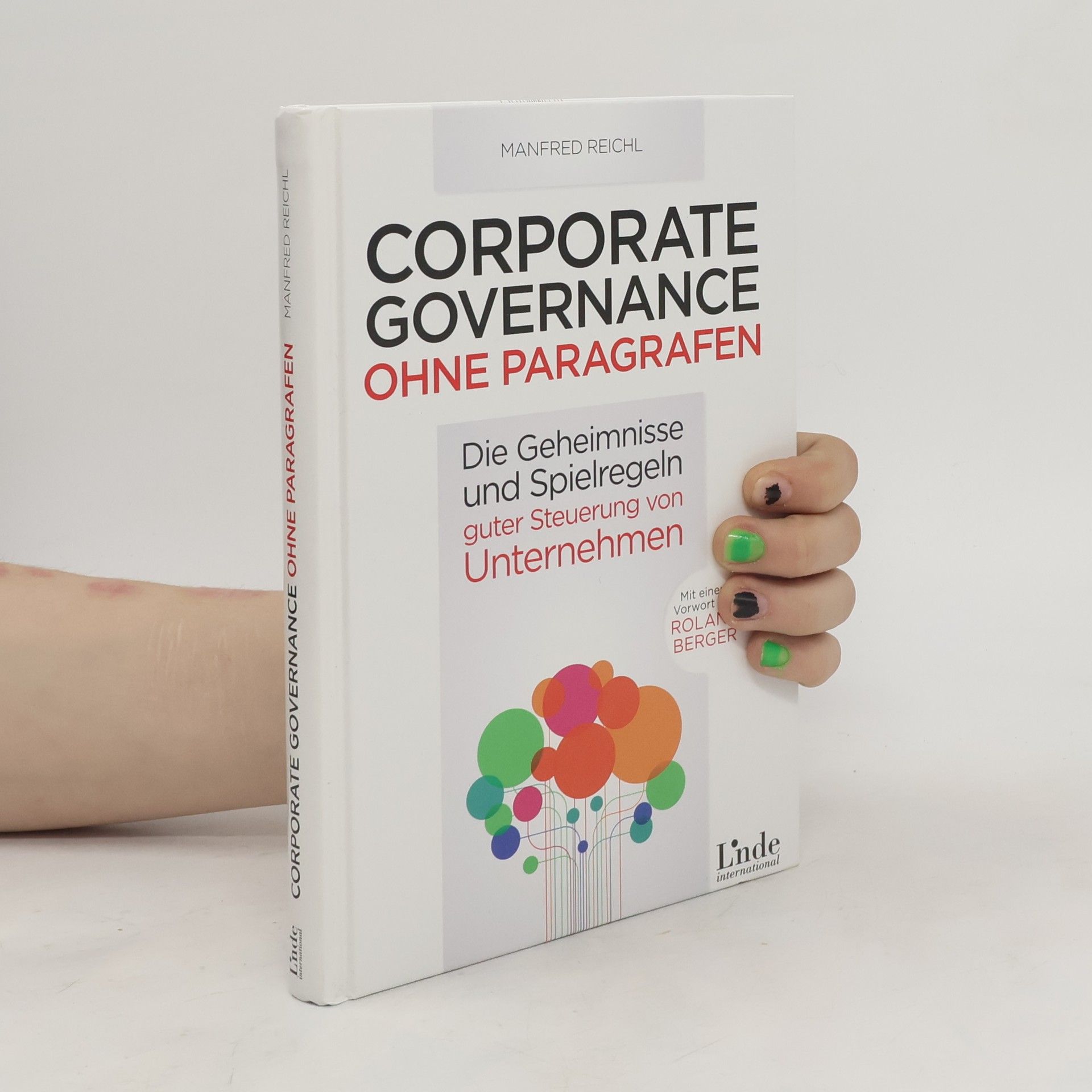Manfred Reichl Corporate Governance ohne Paragrafen