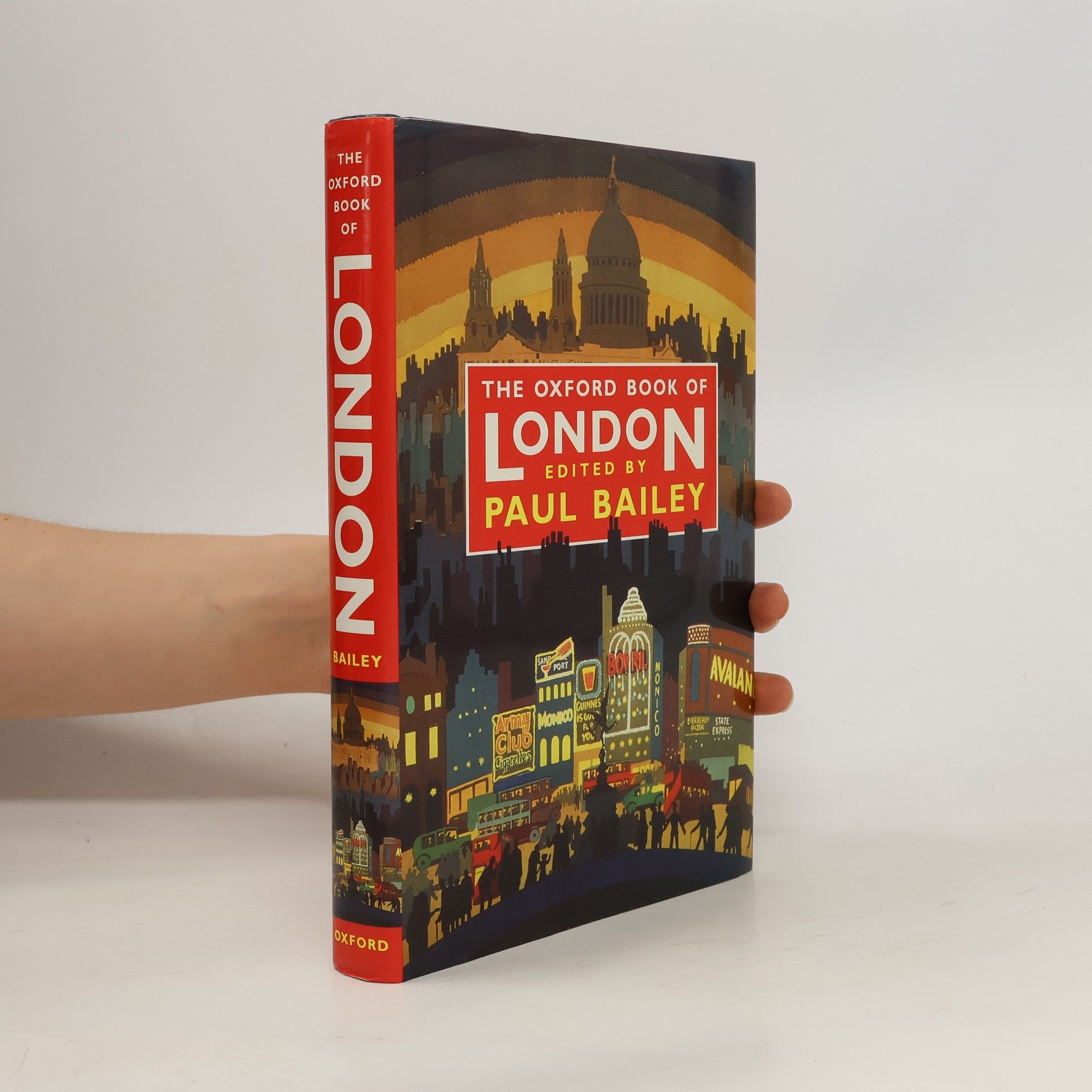 Paul Bailey The Oxford Book of London