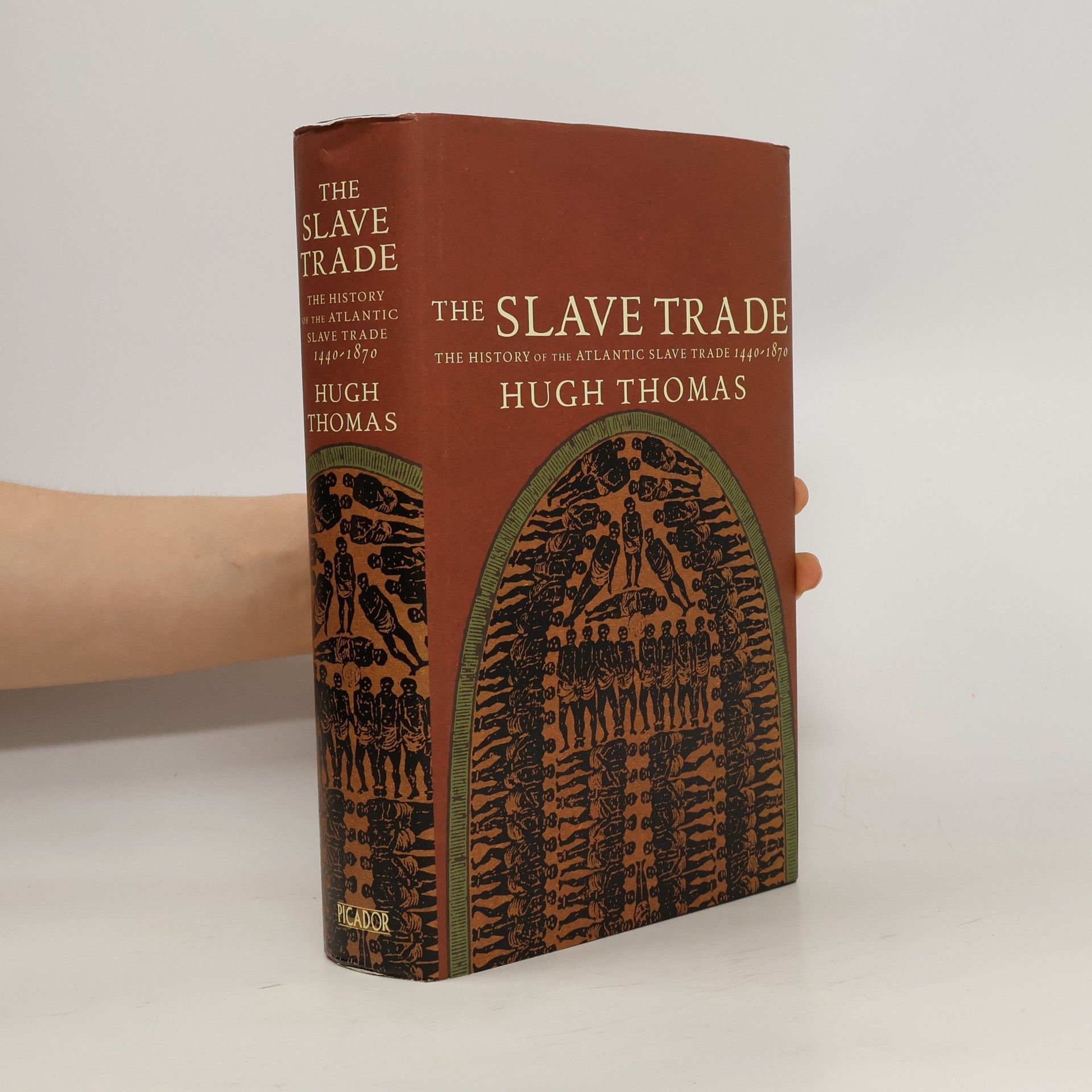 Hugh Thomas The Slave Trade