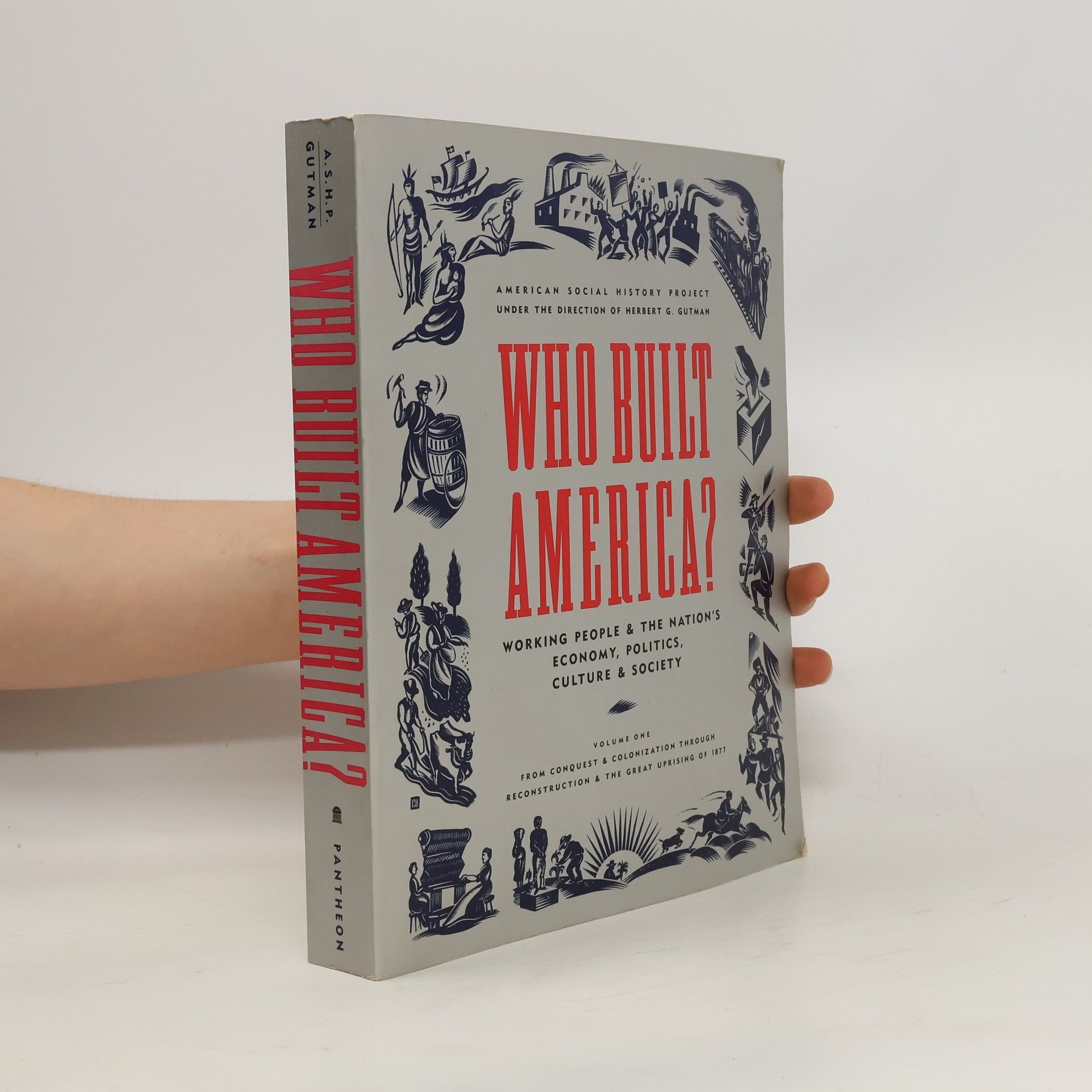 Bruce C. Levine Who Built America? Working People and the Nation's Economy, Politics, Culture, and Society 1