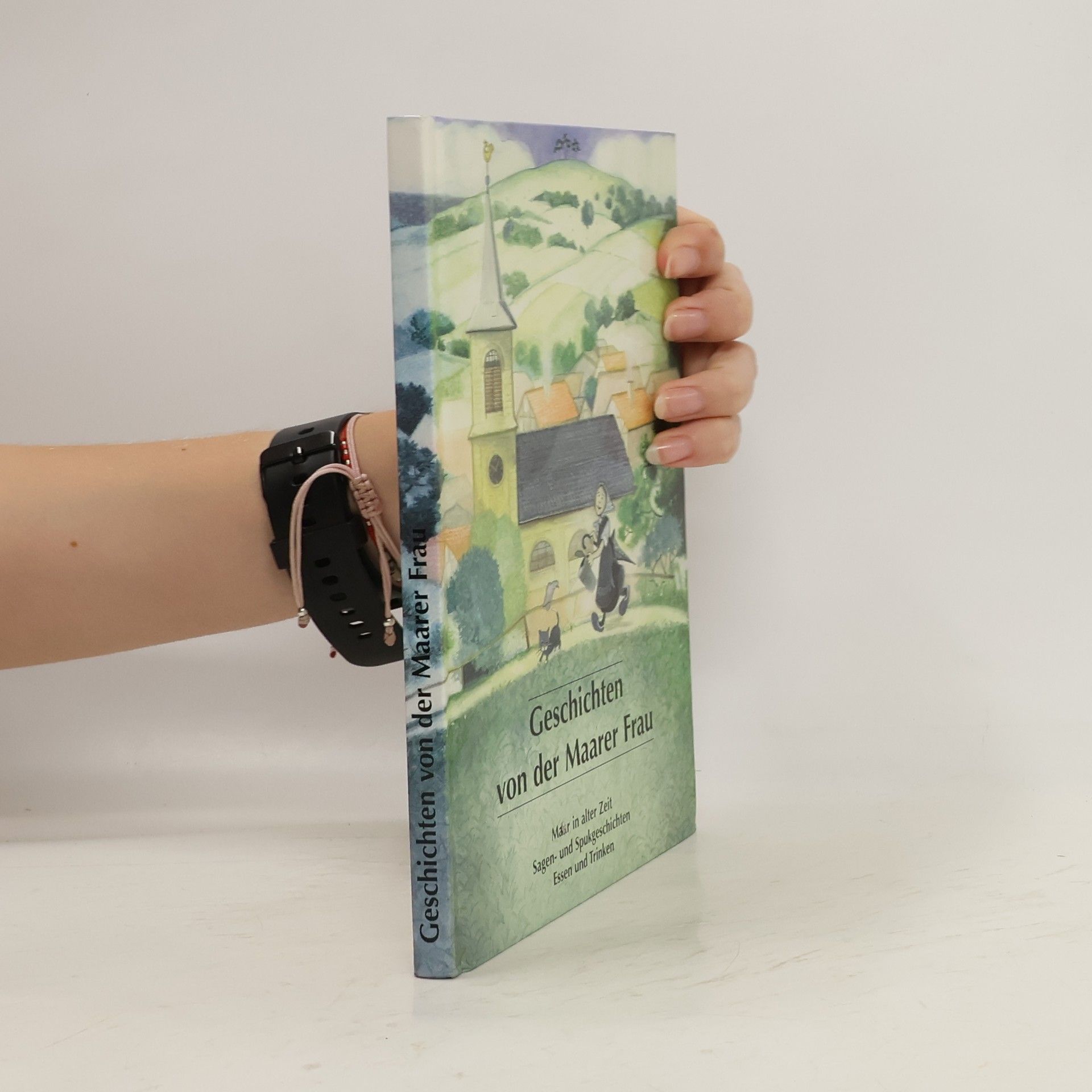 Kolektiv autorů Geschichten von der Maarer Frau