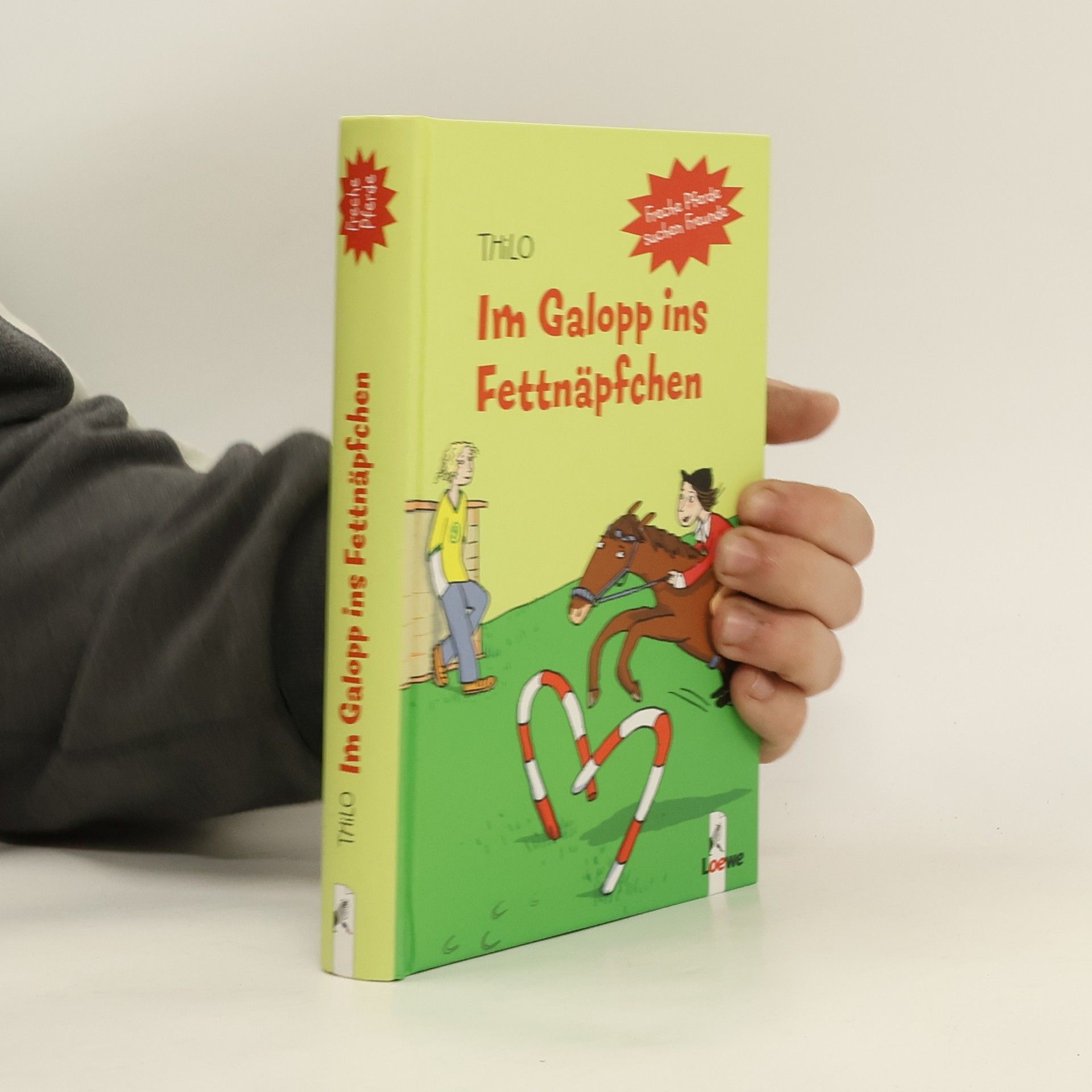 Thilo Im Galopp ins Fettnäpfchen