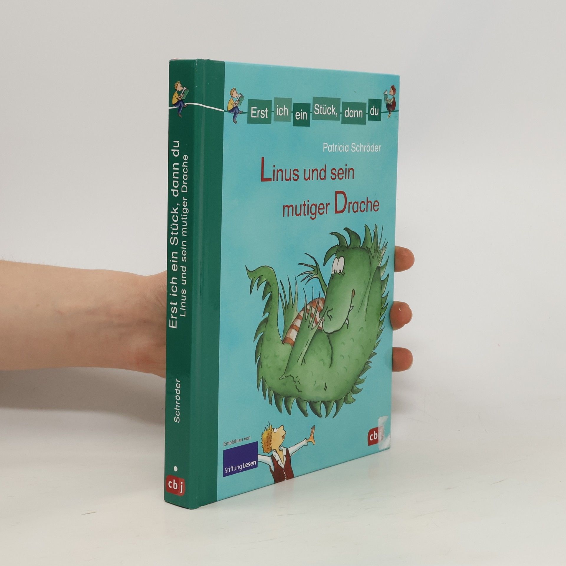 Patricia Schröder Linus und sein mutiger Drache