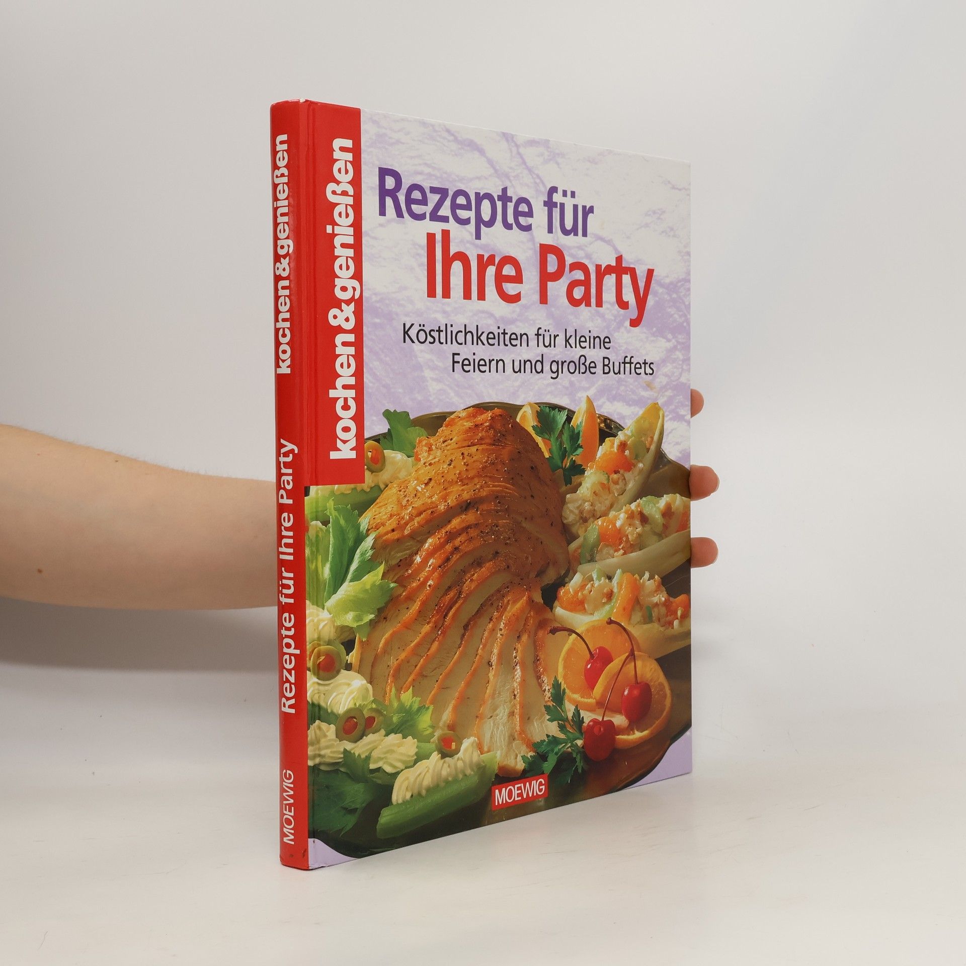 Autorenkollektiv Rezepte für Ihre Party
