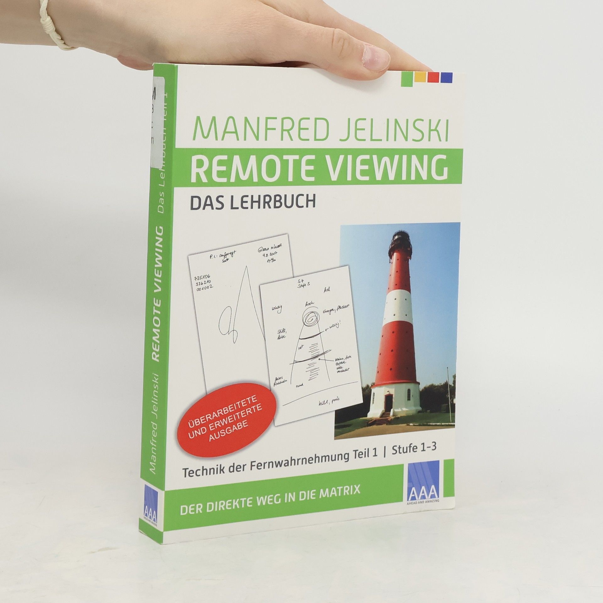 Manfred Jelinski Remote Viewing - das Lehrbuch. .1