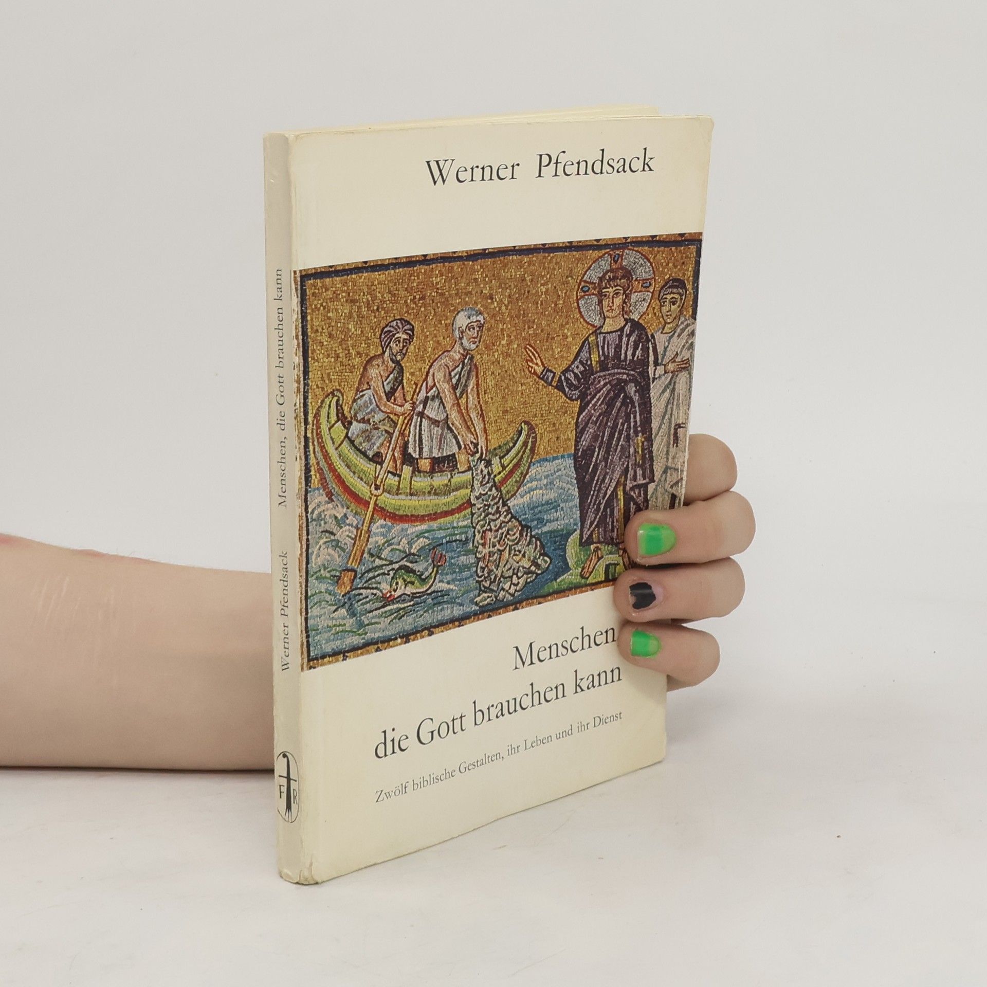 Werner Pfendsack Menschen, die Gott brauchen kann " Zwölf biblische Gestalten, ihr Leben und ihr Dienst