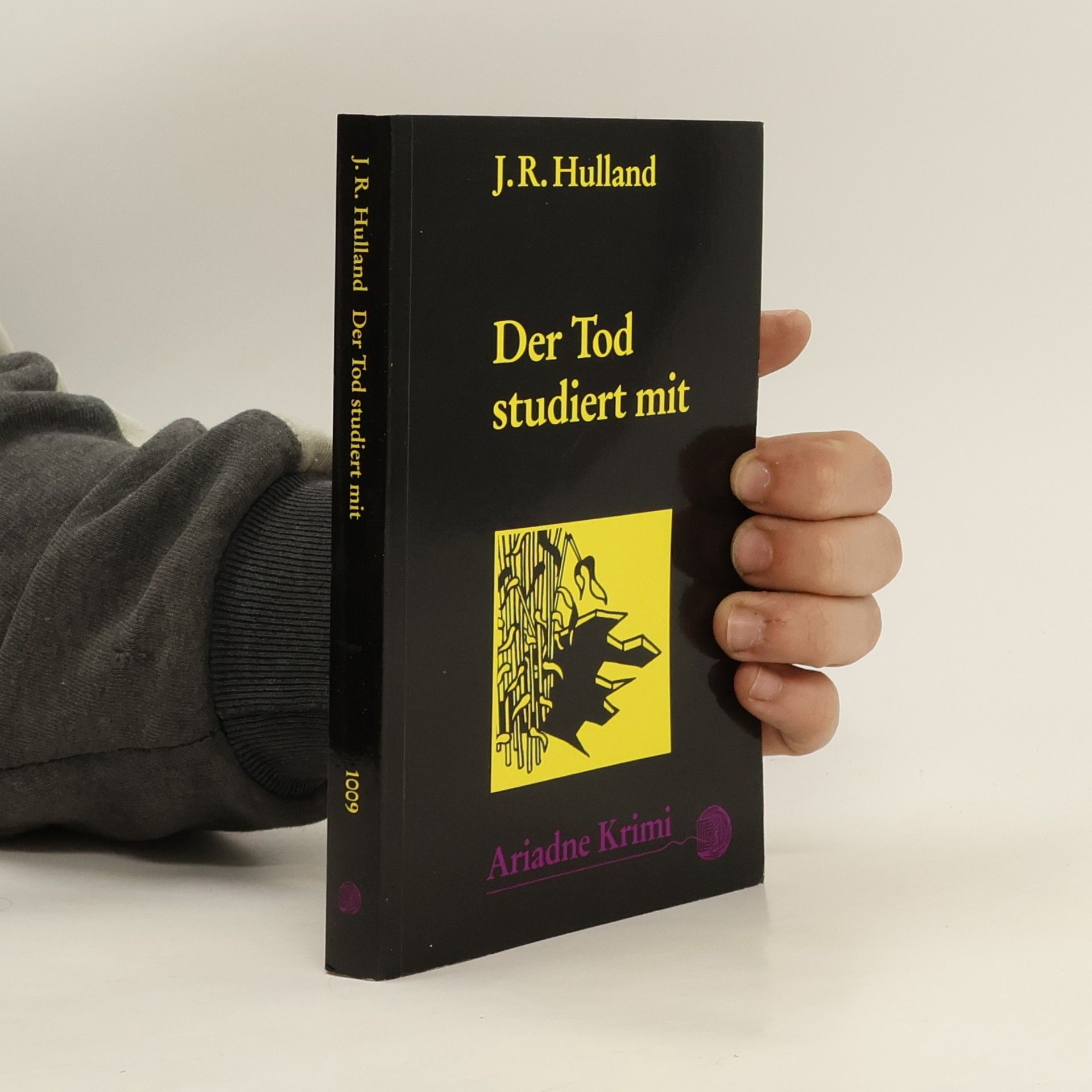 J. R. Hulland Der Tod studiert mit
