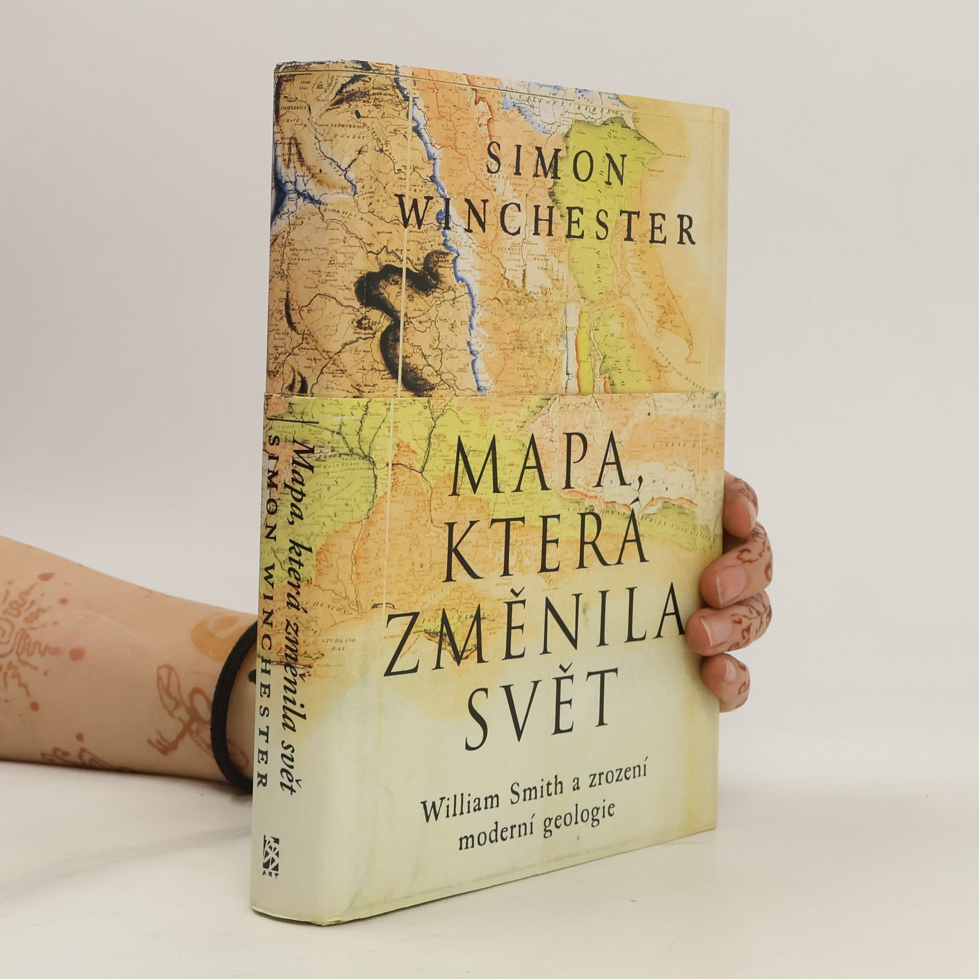 Simon Winchester Mapa, která změnila svět : William Smith a zrození moderní geologie