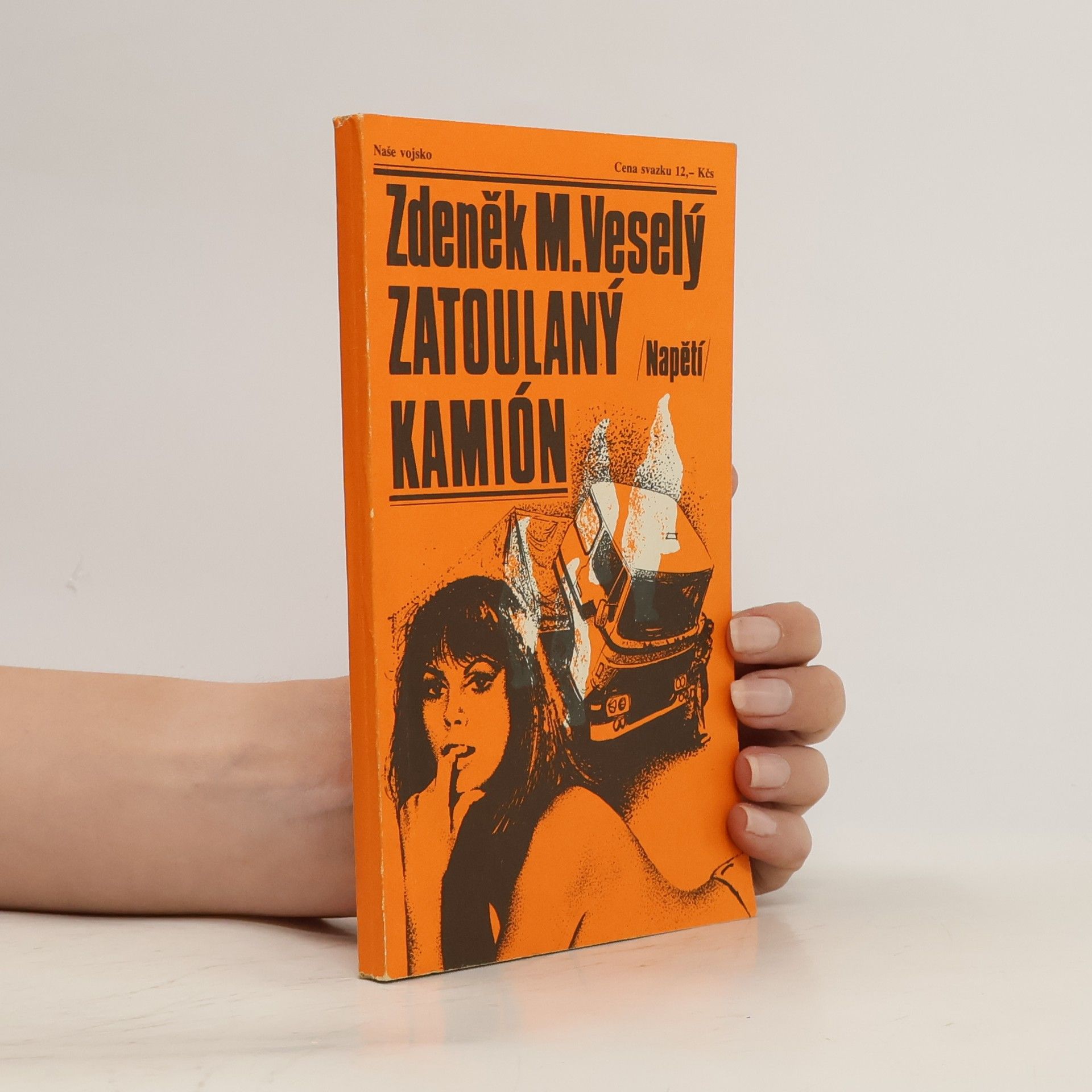 Zdeněk M. Veselý Zatoulaný kamión