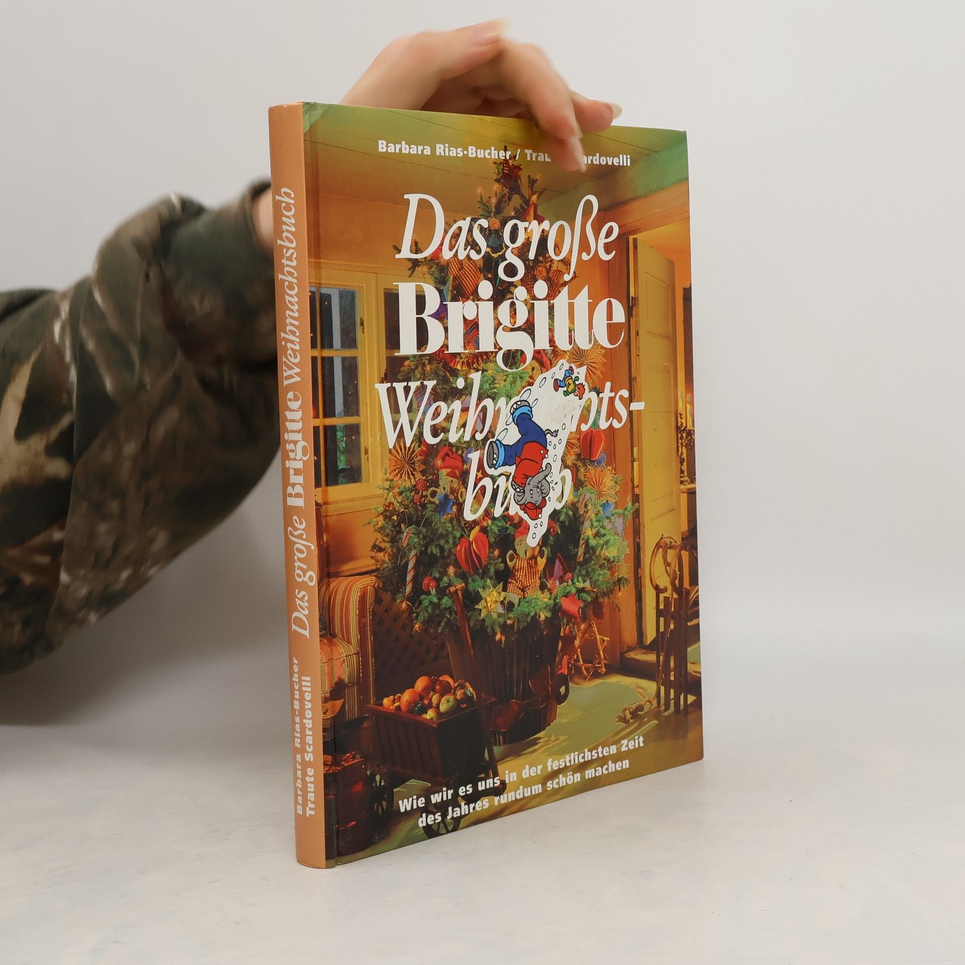 Barbara Rias-Bucher Das grosse Brigitte Weihnachtsbuch