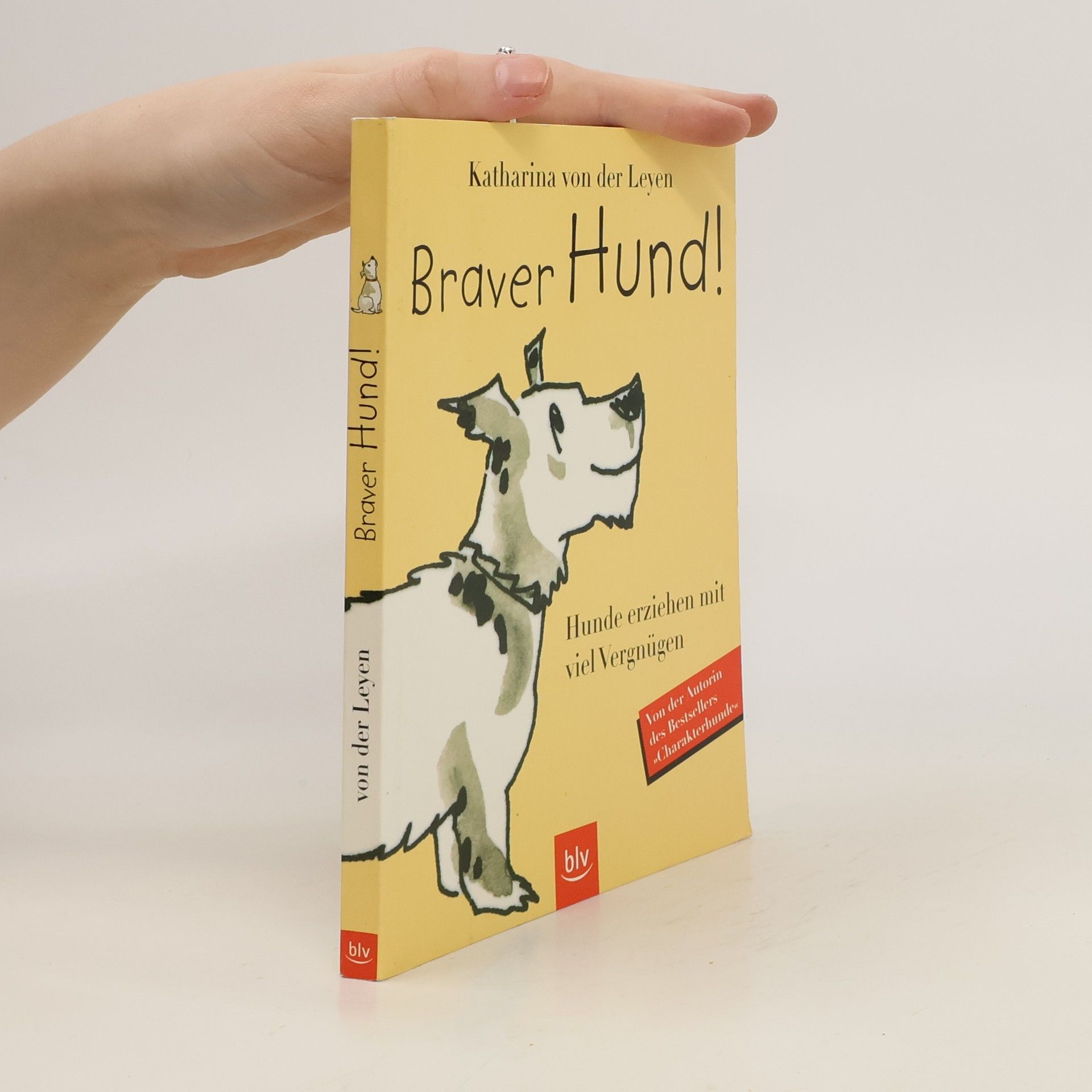 Katharina von der Leyen Braver Hund
