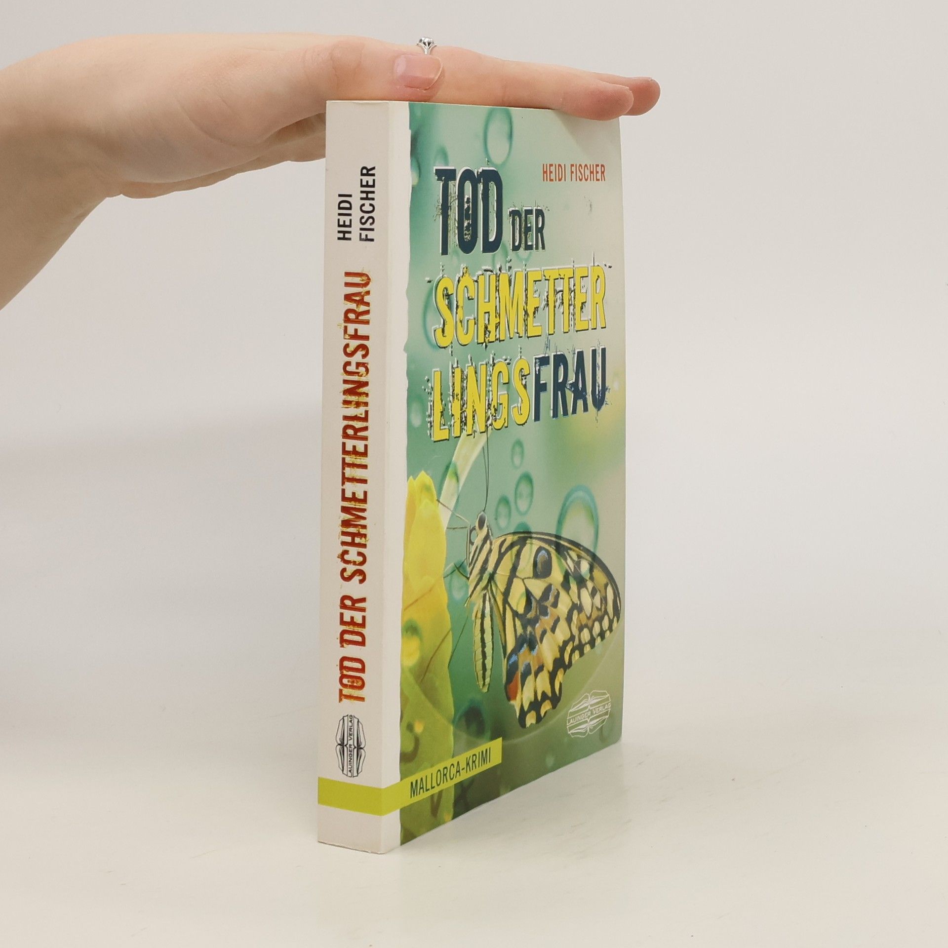 Heidi Fischer Tod der Schmetterlingsfrau