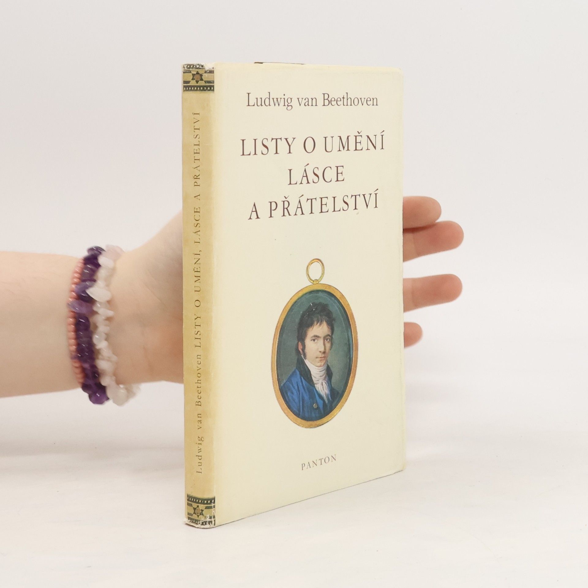 Ludwig van Beethoven Listy o umění, lásce a přátelství