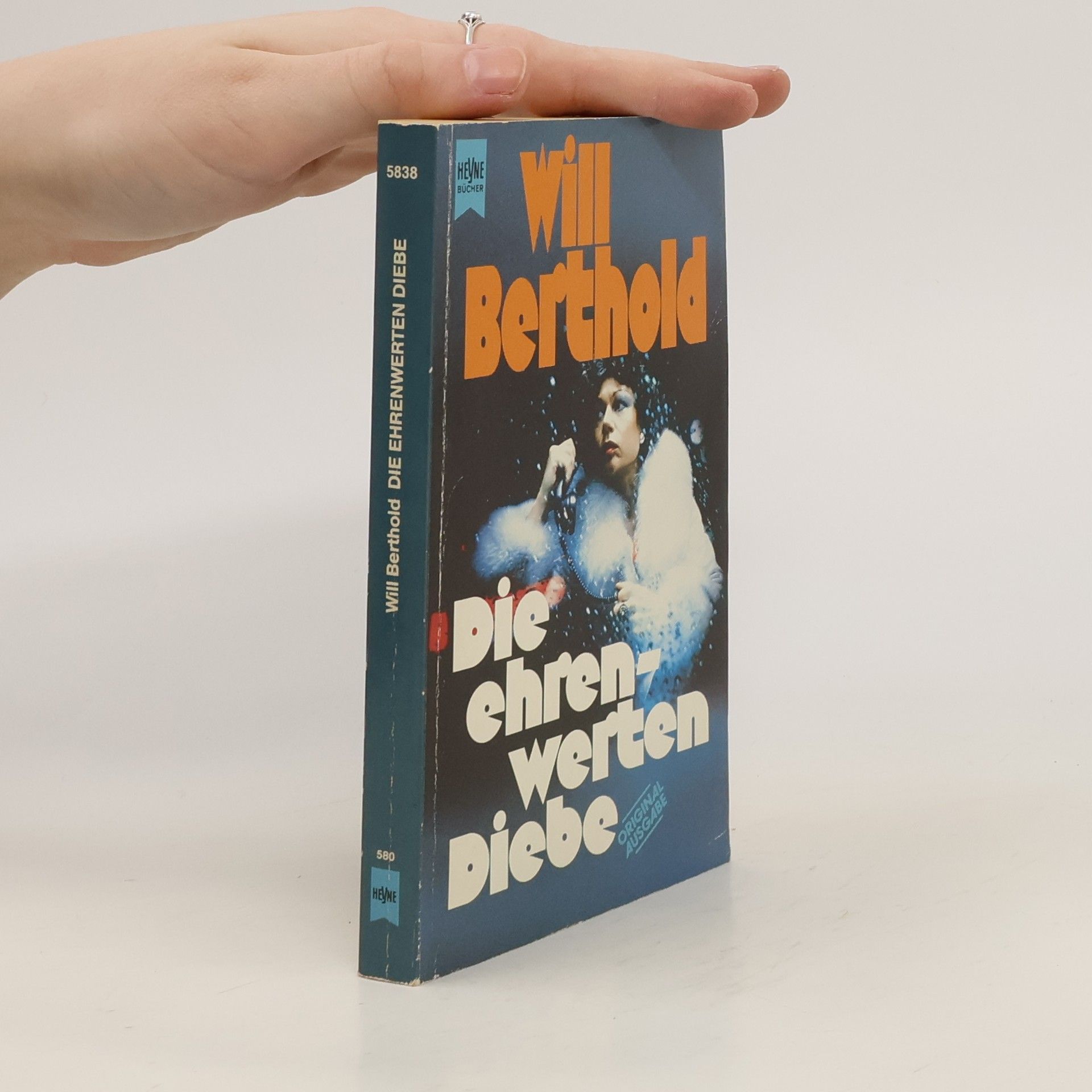 Will Berthold Die ehrenwerten Diebe