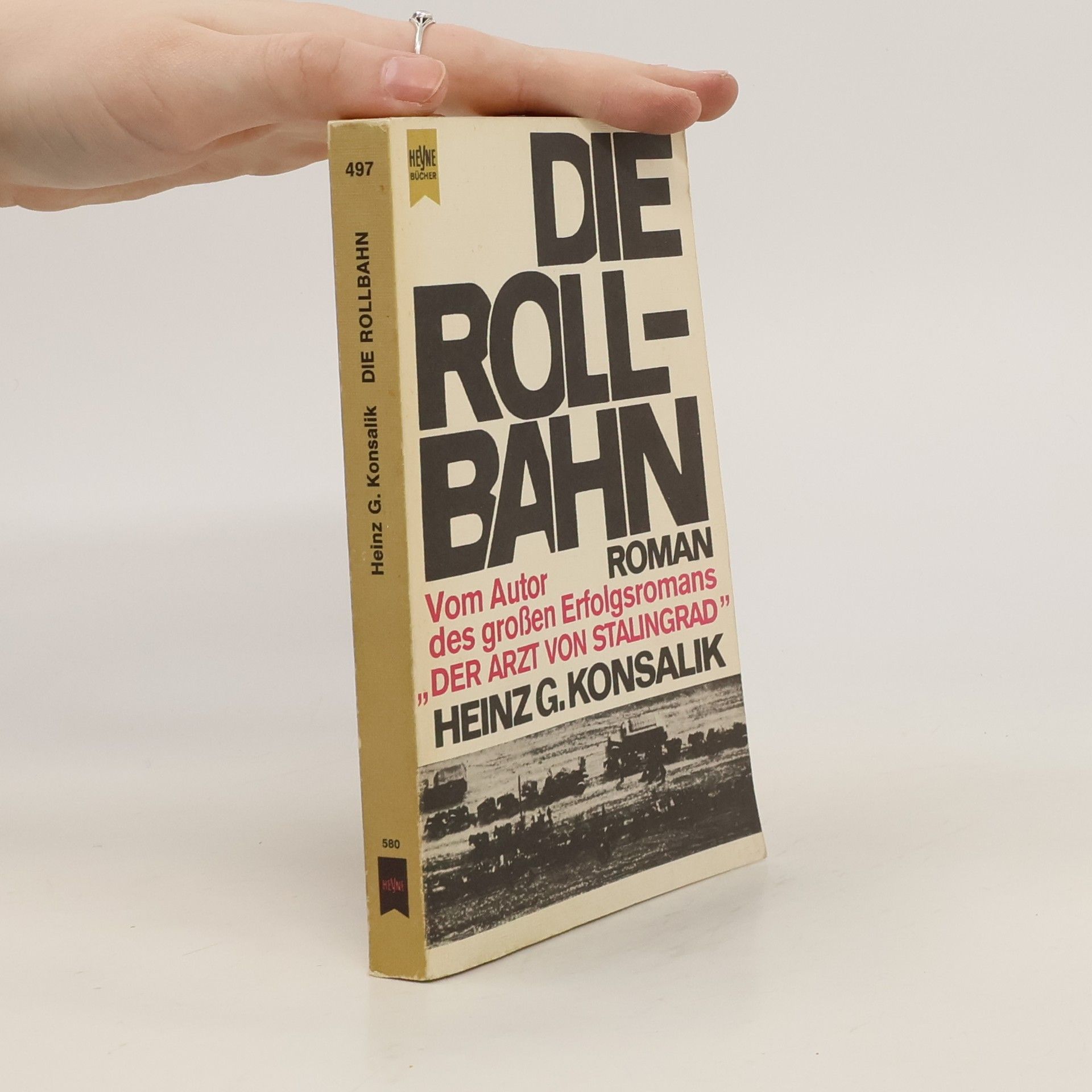 Heinz G. Konsalik Die Rollbahn