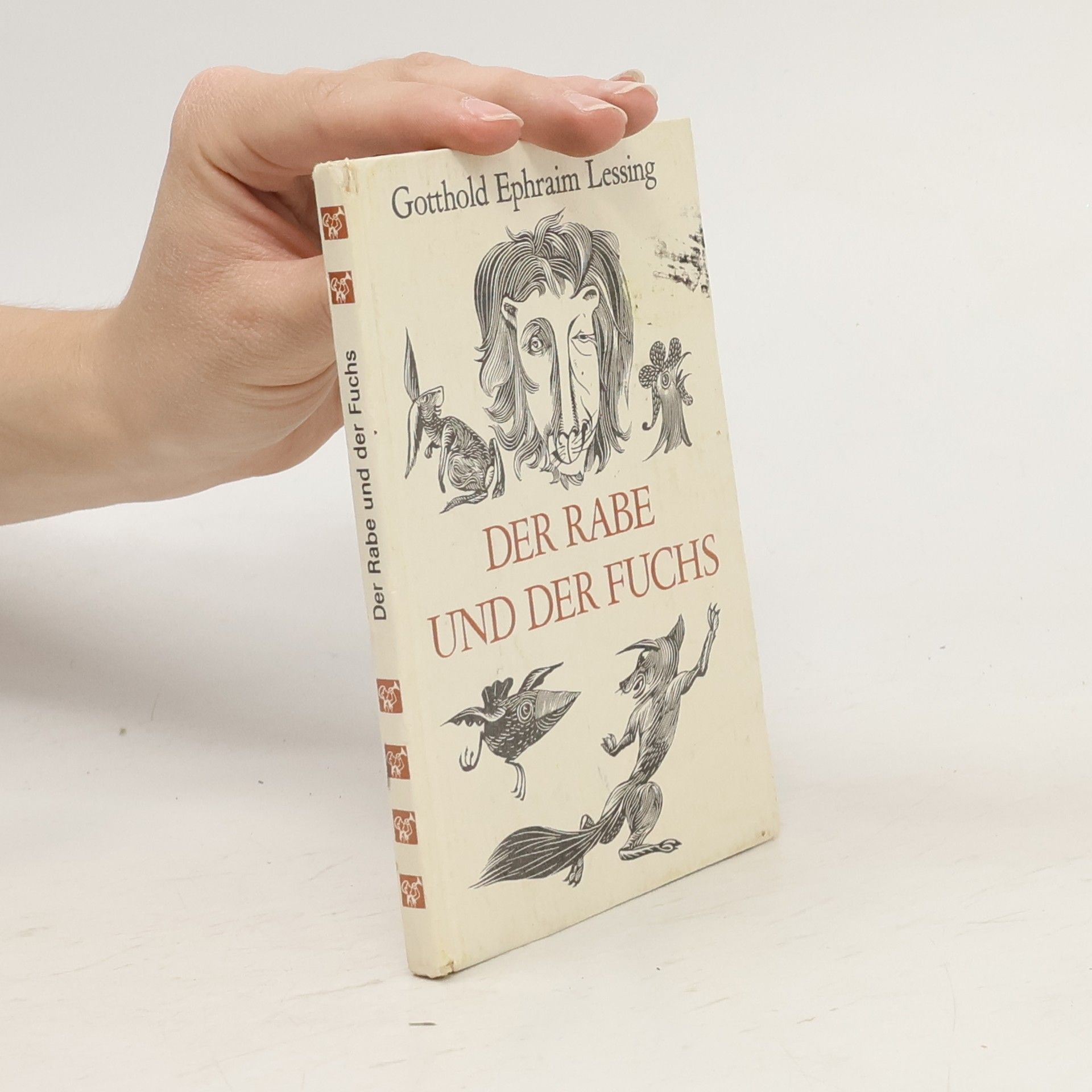 Gotthold Ephraim Lessing Der Rabe und der Fuchs