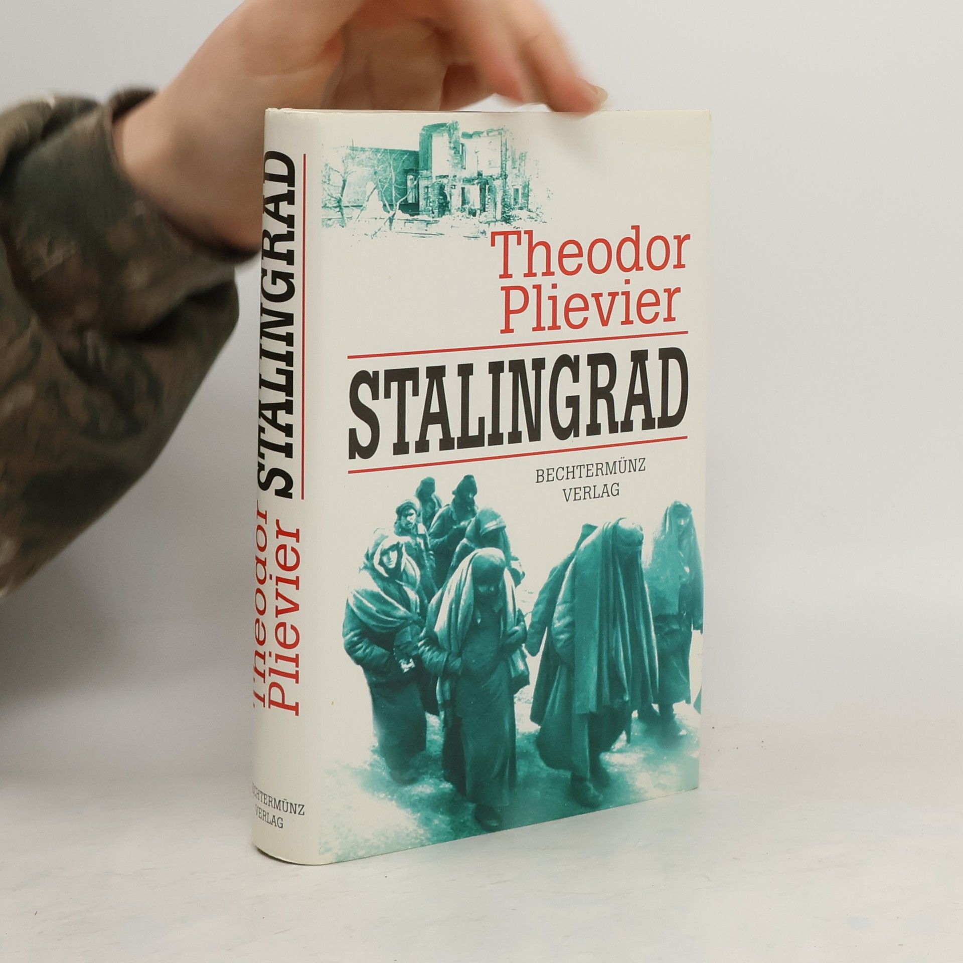 Theodor Plivier Stalingrad