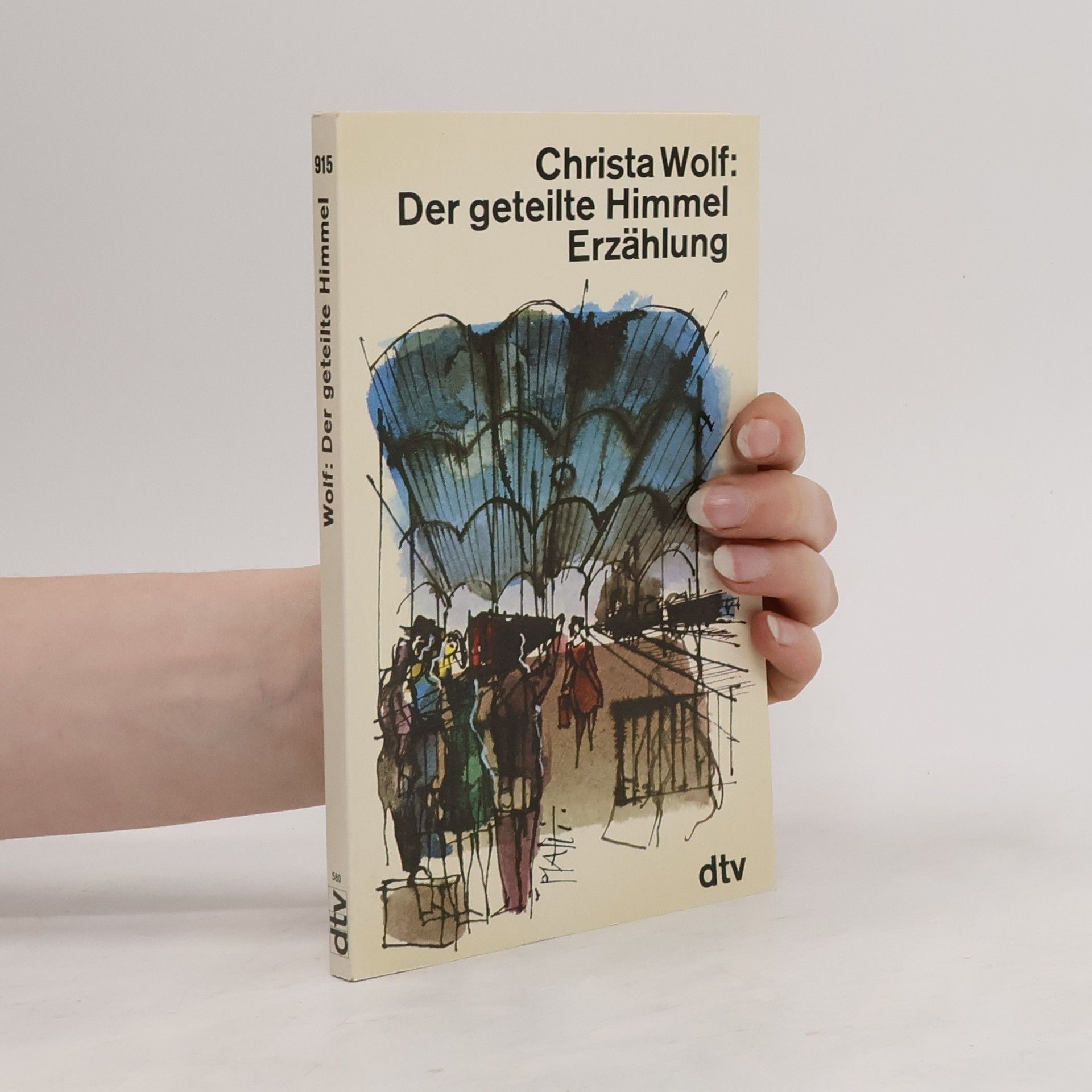 Christa Wolf Der geteilte Himmel