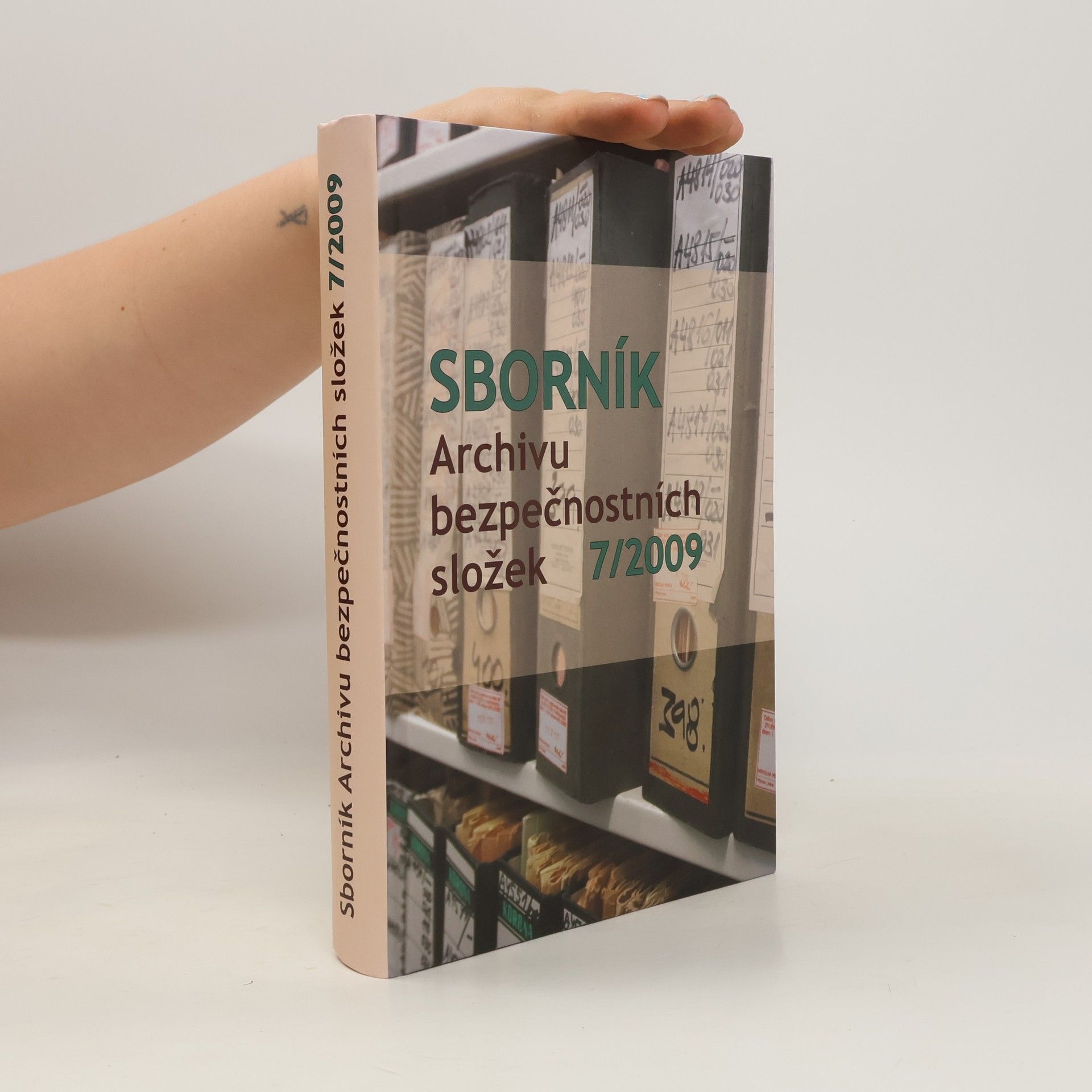 Autorenkollektiv Sborník Archivu bezpečnostních složek: 7/2009