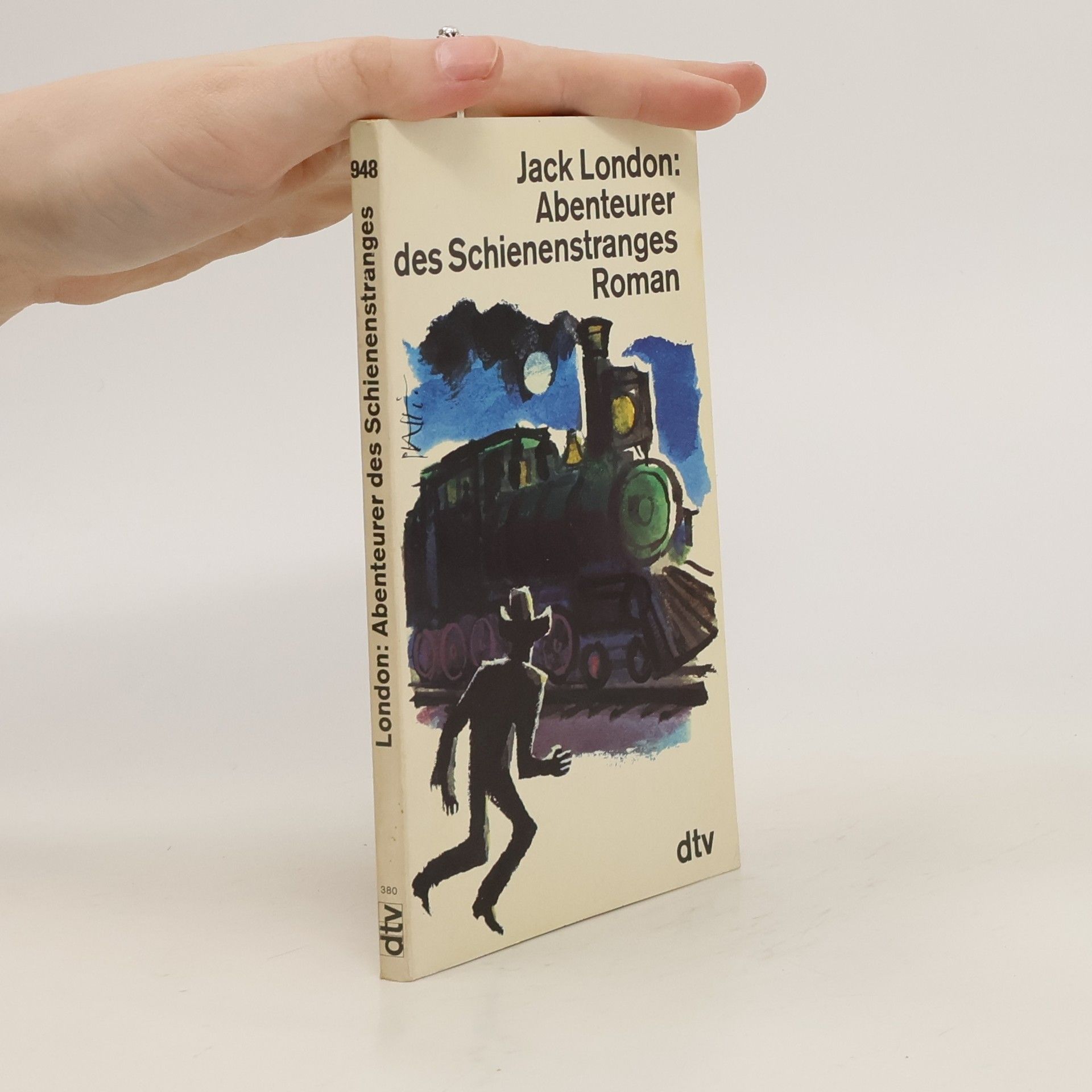 Jack London Abenteurer des Schienenstranges