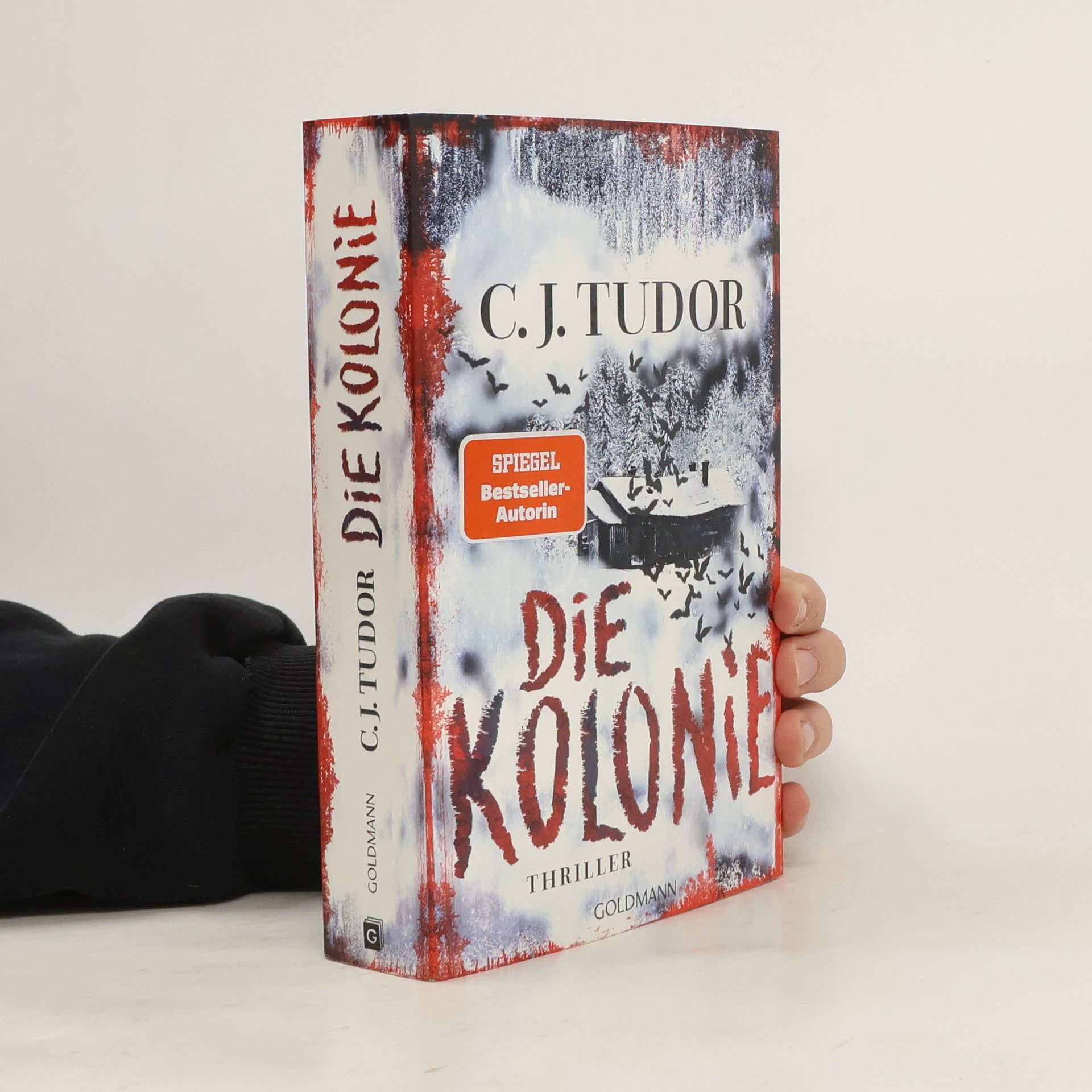 C. J. Tudor Die Kolonie