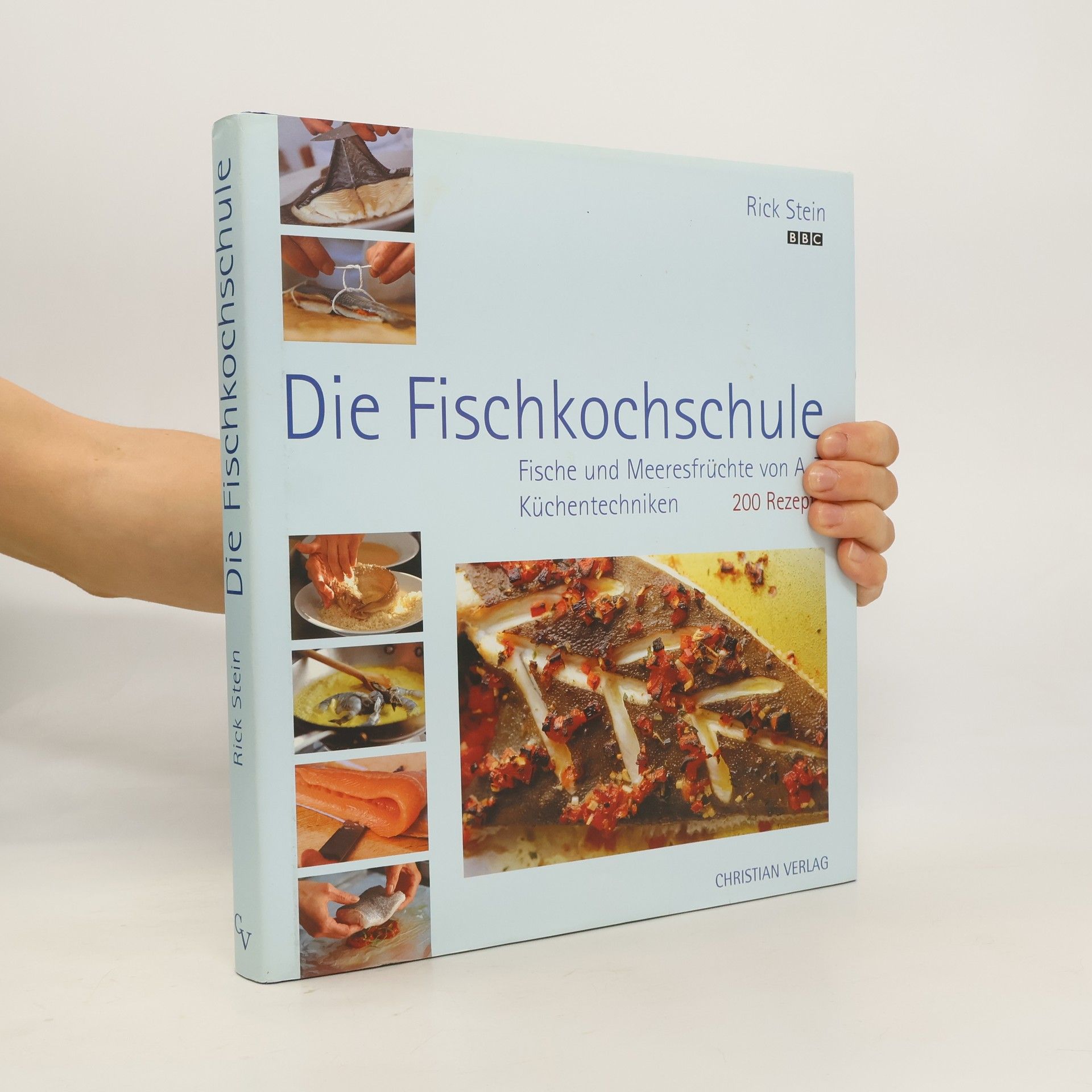Rick Stein Rick Stein's die Fischkochschule