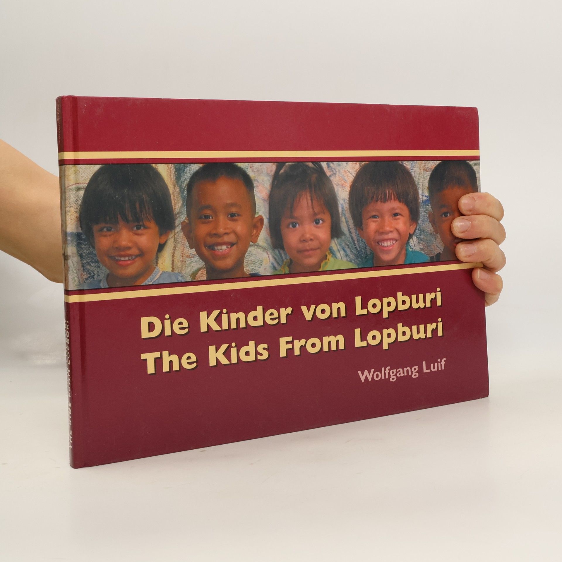 Wolfgang Luif Die Kinder von Lopburi