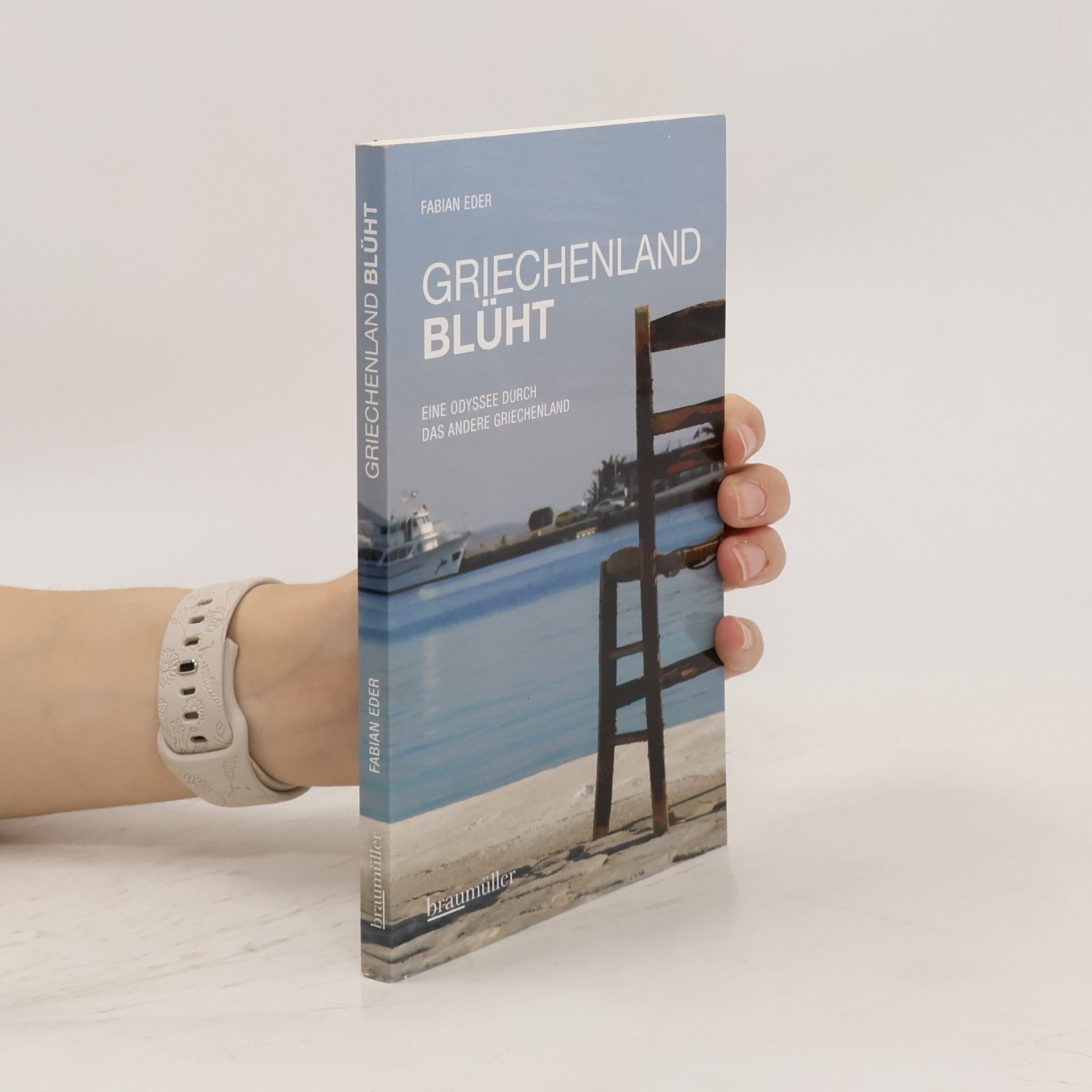 Fabian Eder Griechenland blüht