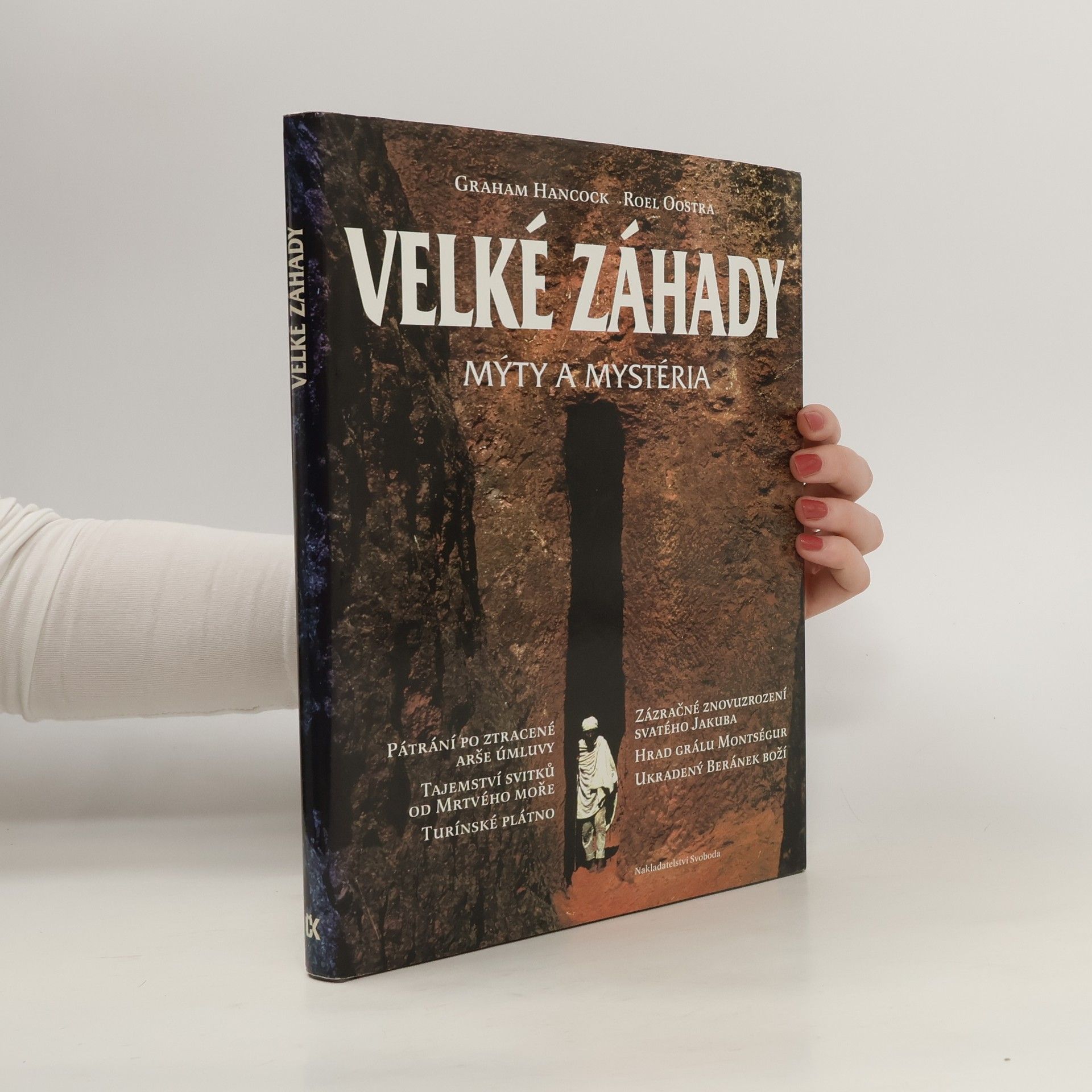 Graham Hancock Velké záhady : mýty a mystéria
