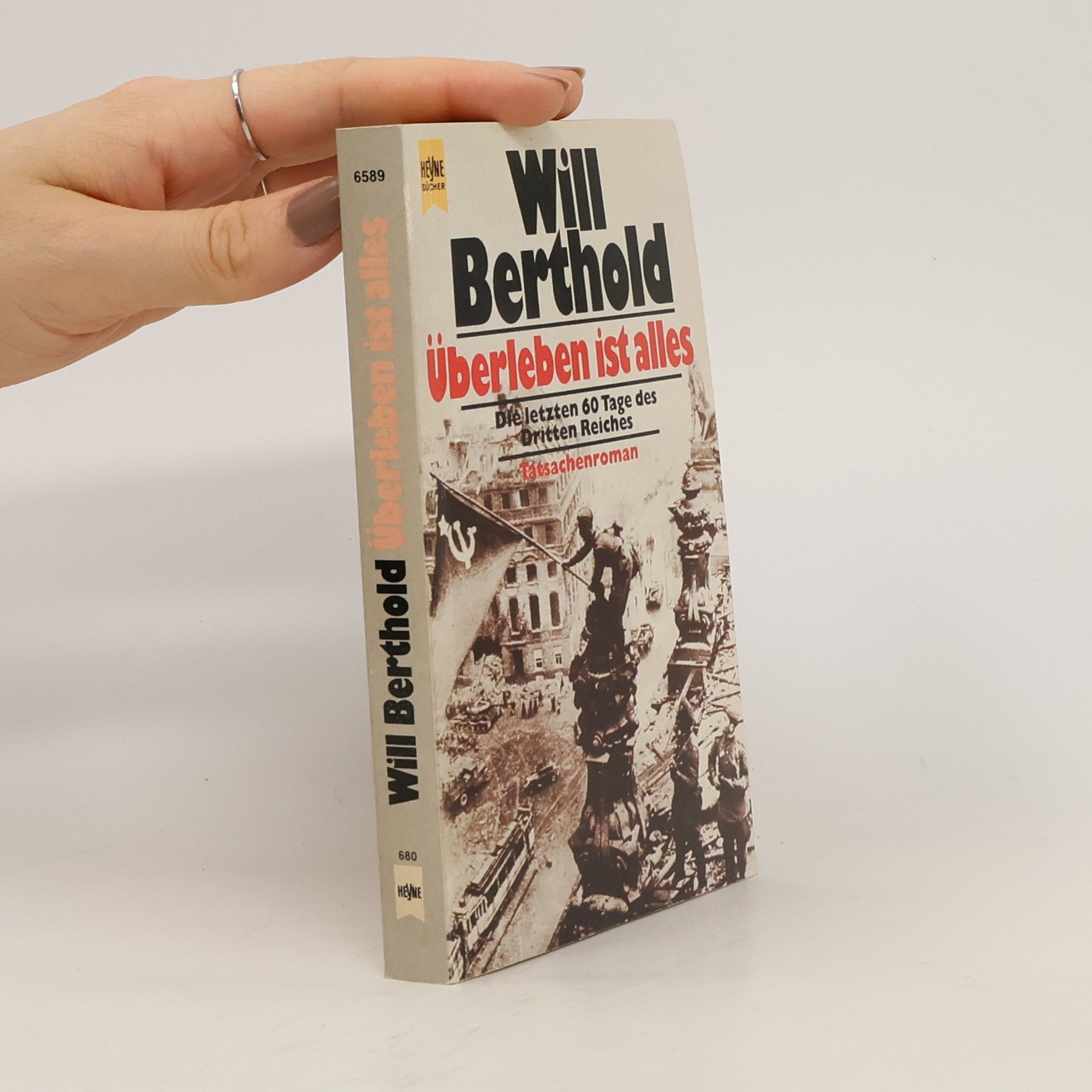Will Berthold Überleben ist alles