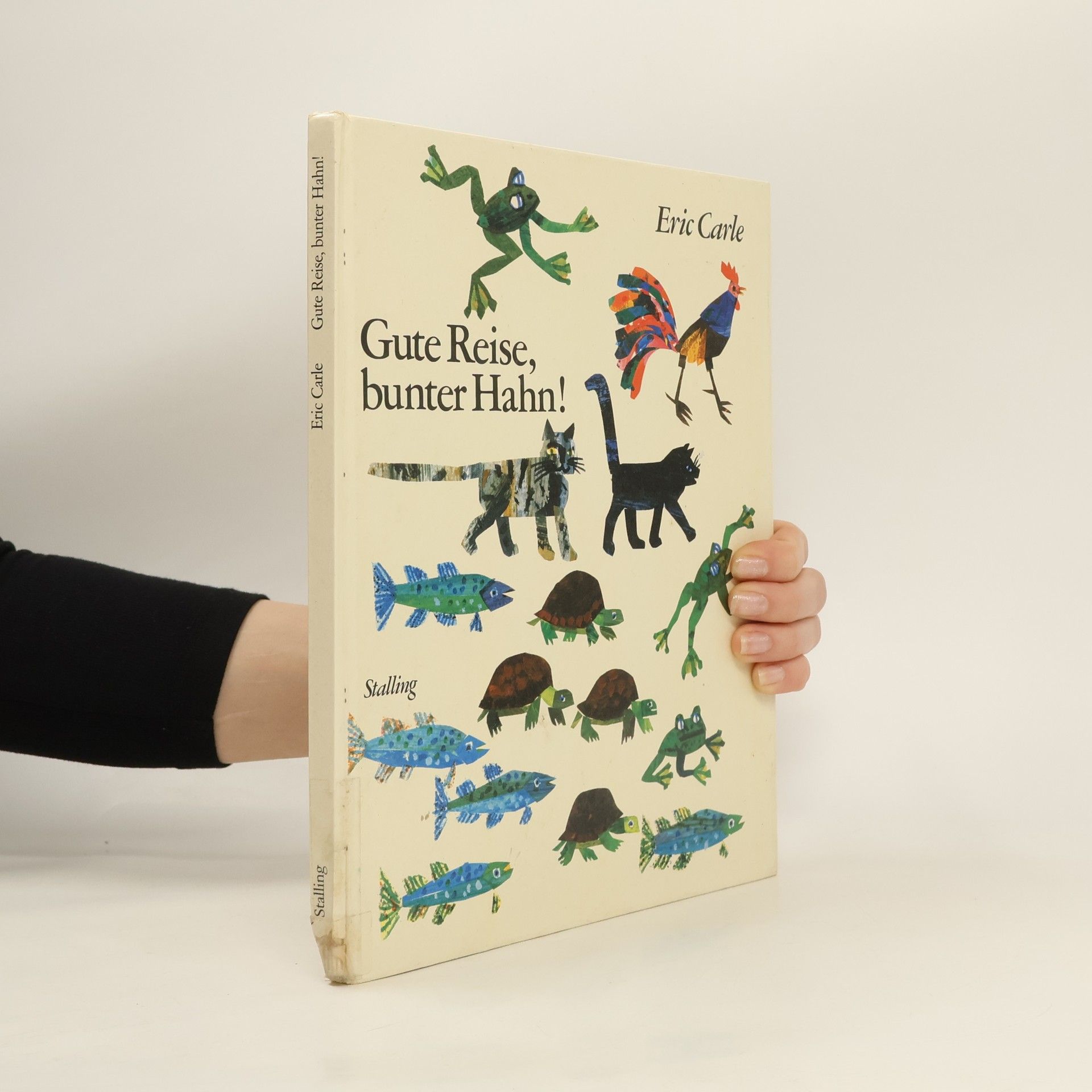 Eric Carle Gute Reise, bunter Hahn!