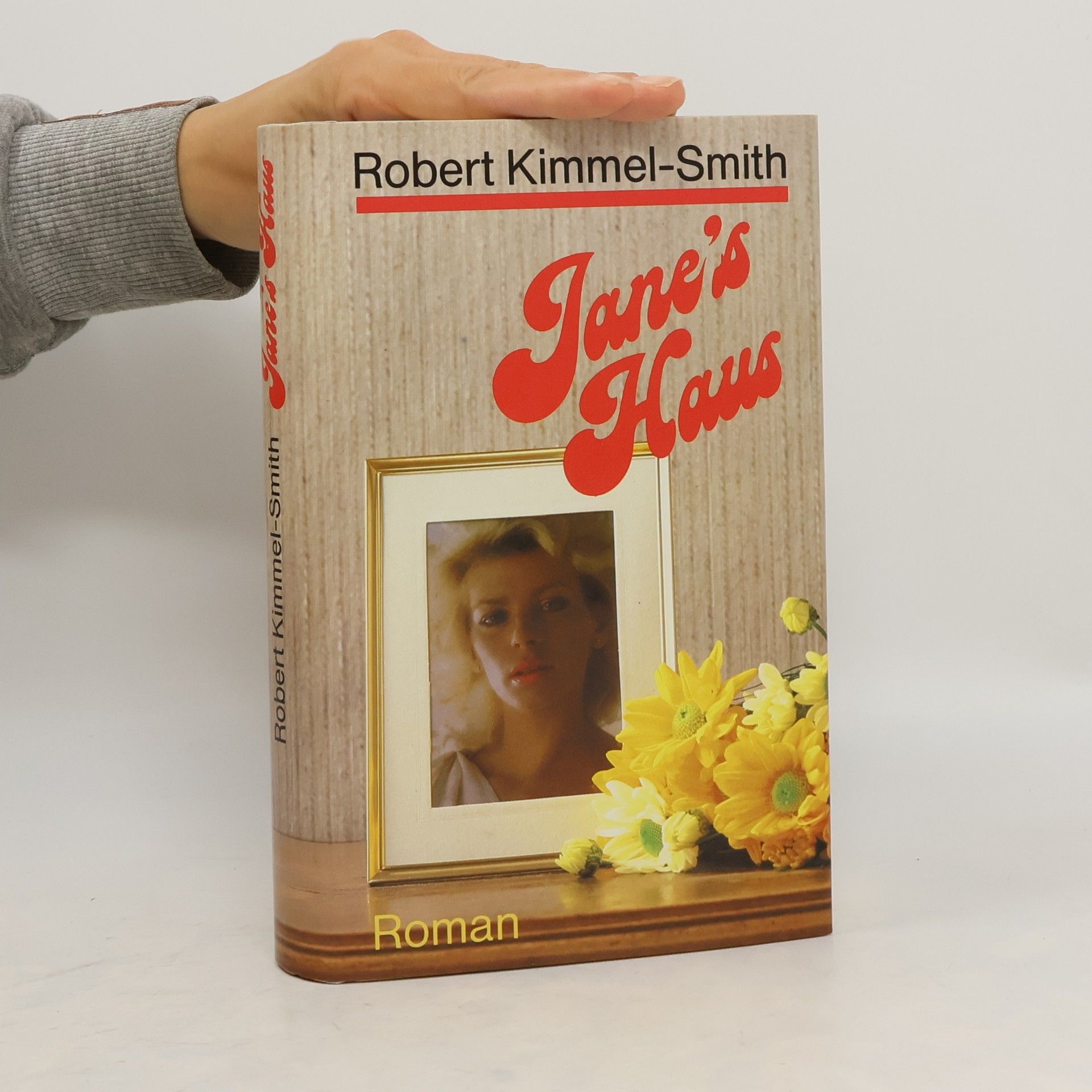 Robert Kimmel-Smith Jane's Haus