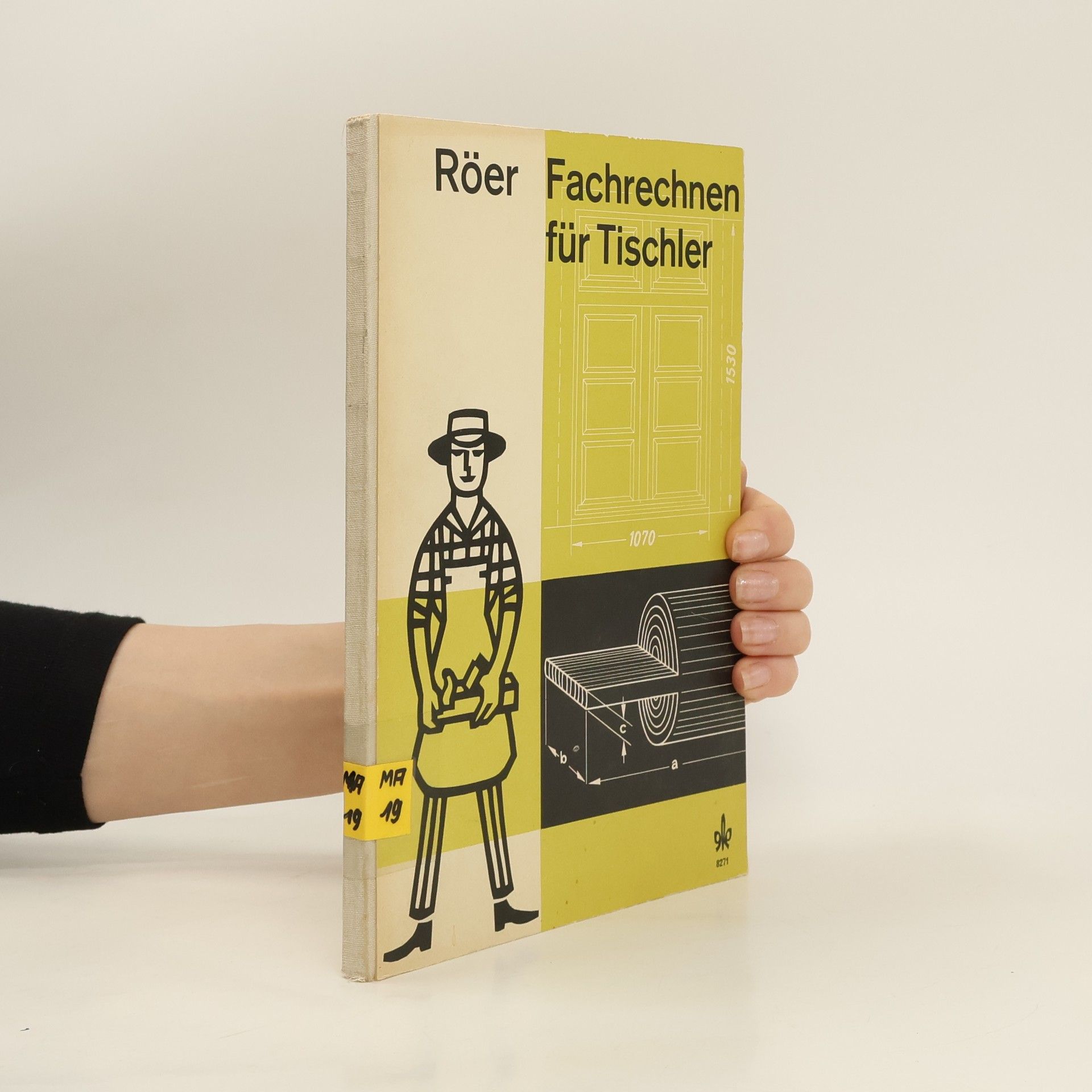 Erich Roer Fachrechnen für Tischler