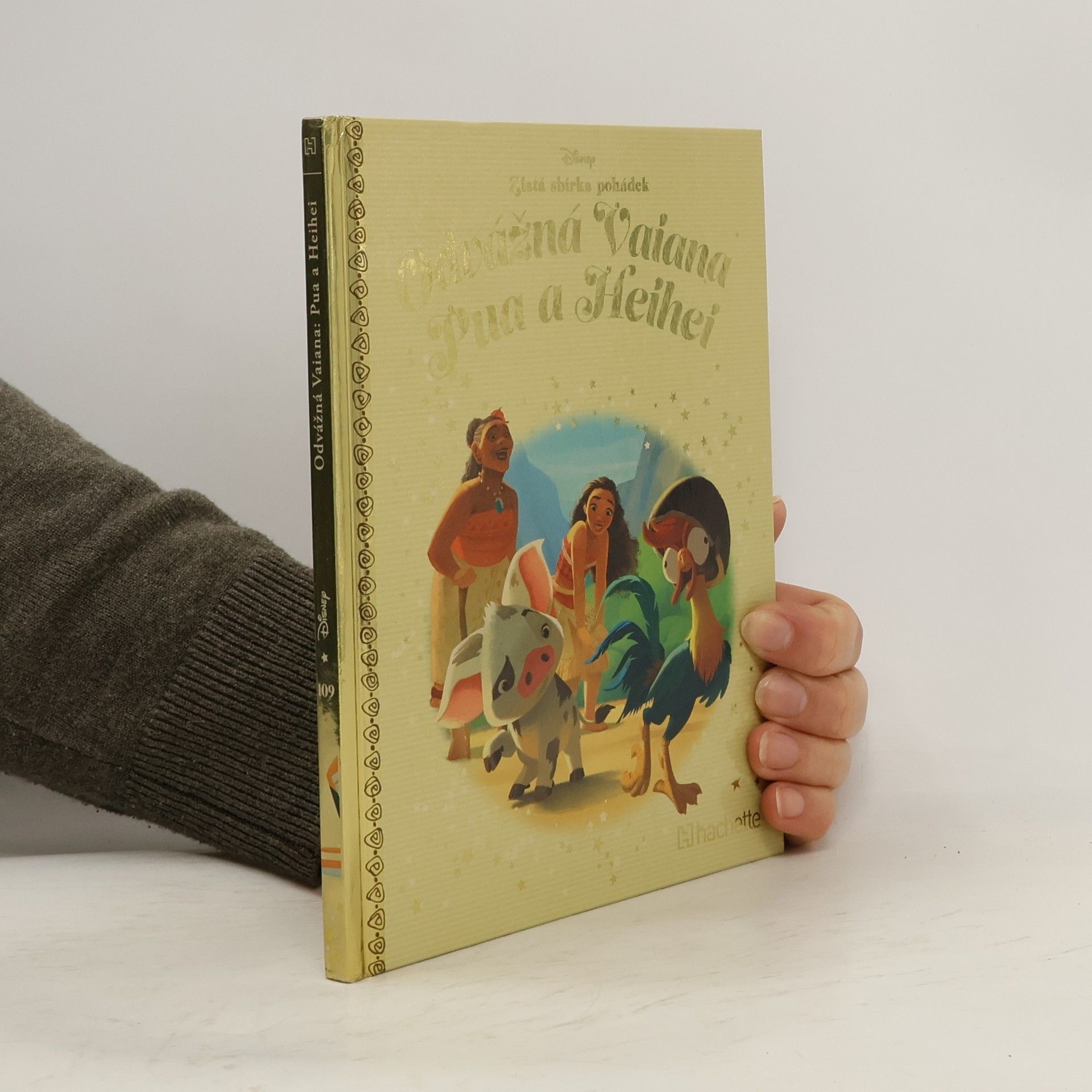 kolektiv Zlatá sbírka pohádek 109. Odvážná Vaiana. Pua a Heihei