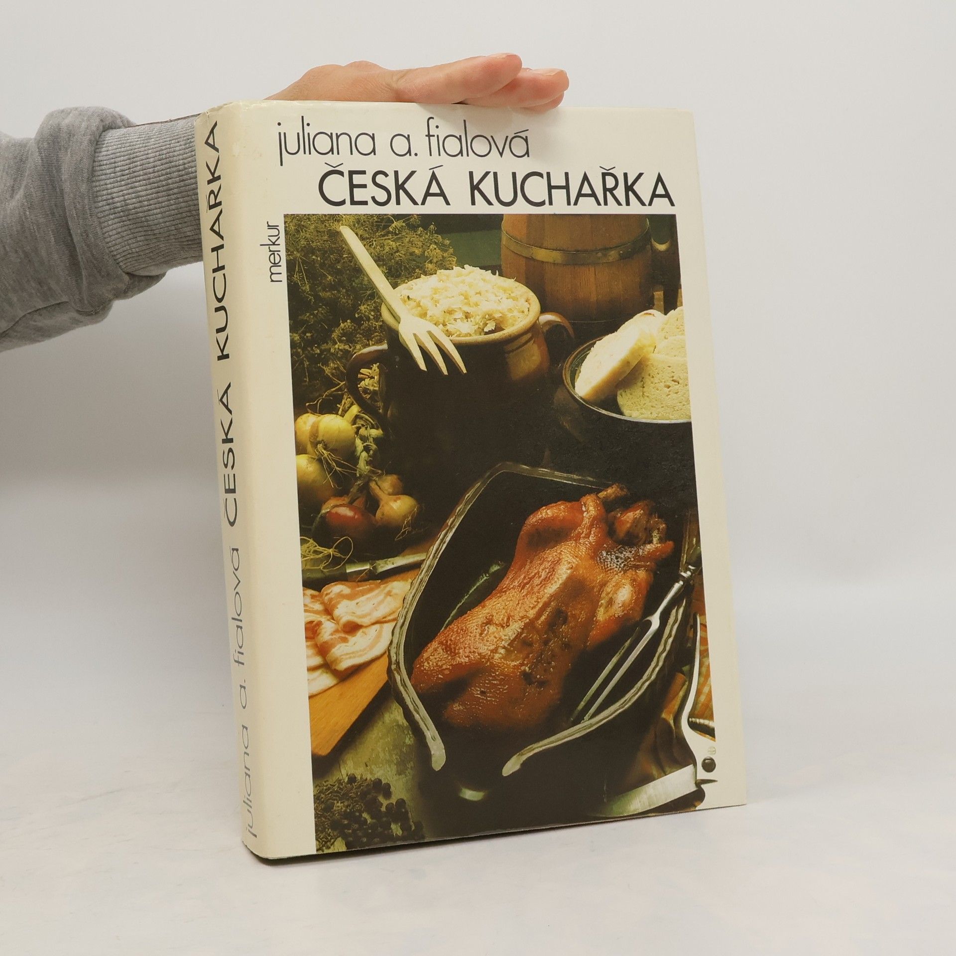 Juliana Anna Fialová Česká kuchařka