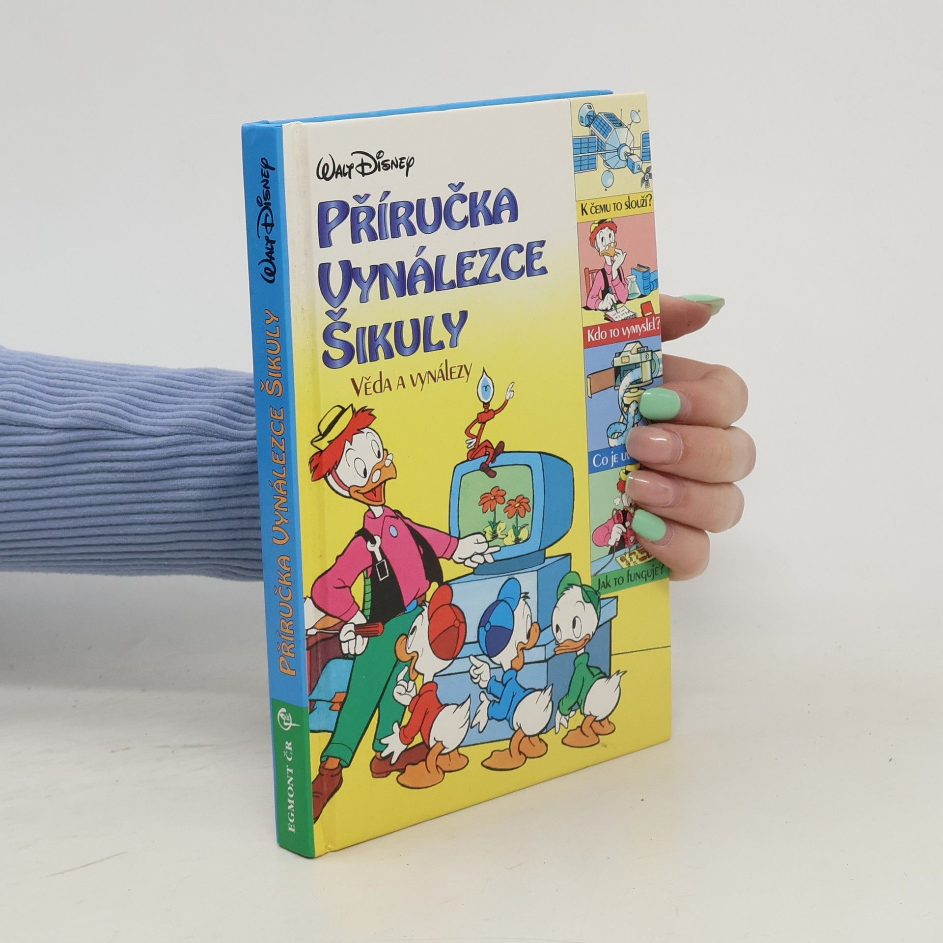 Oldřich Kašpar Příručka vynálezce Šikuly: Věda a vynálezy