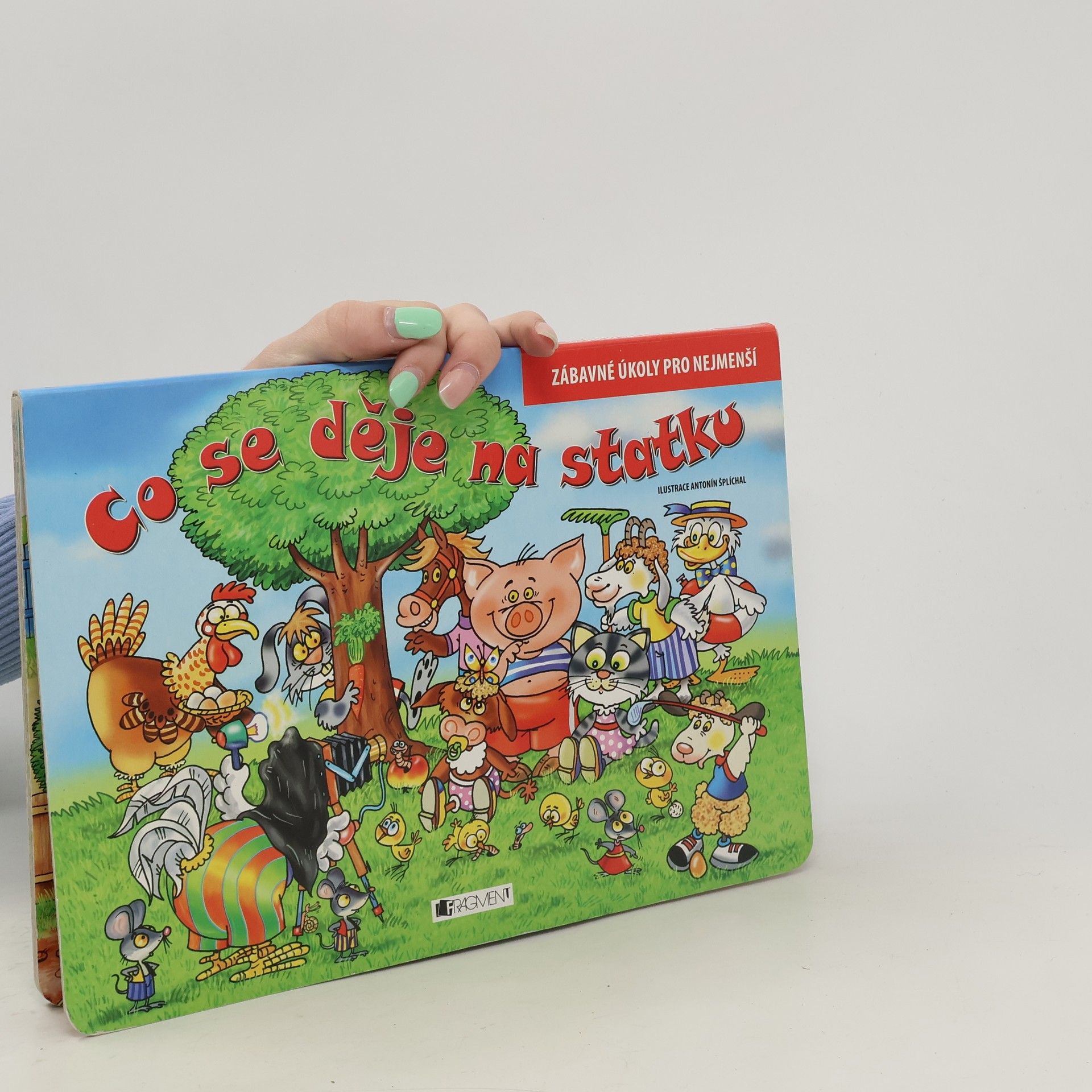 Antonín Šplíchal Co se děje na statku