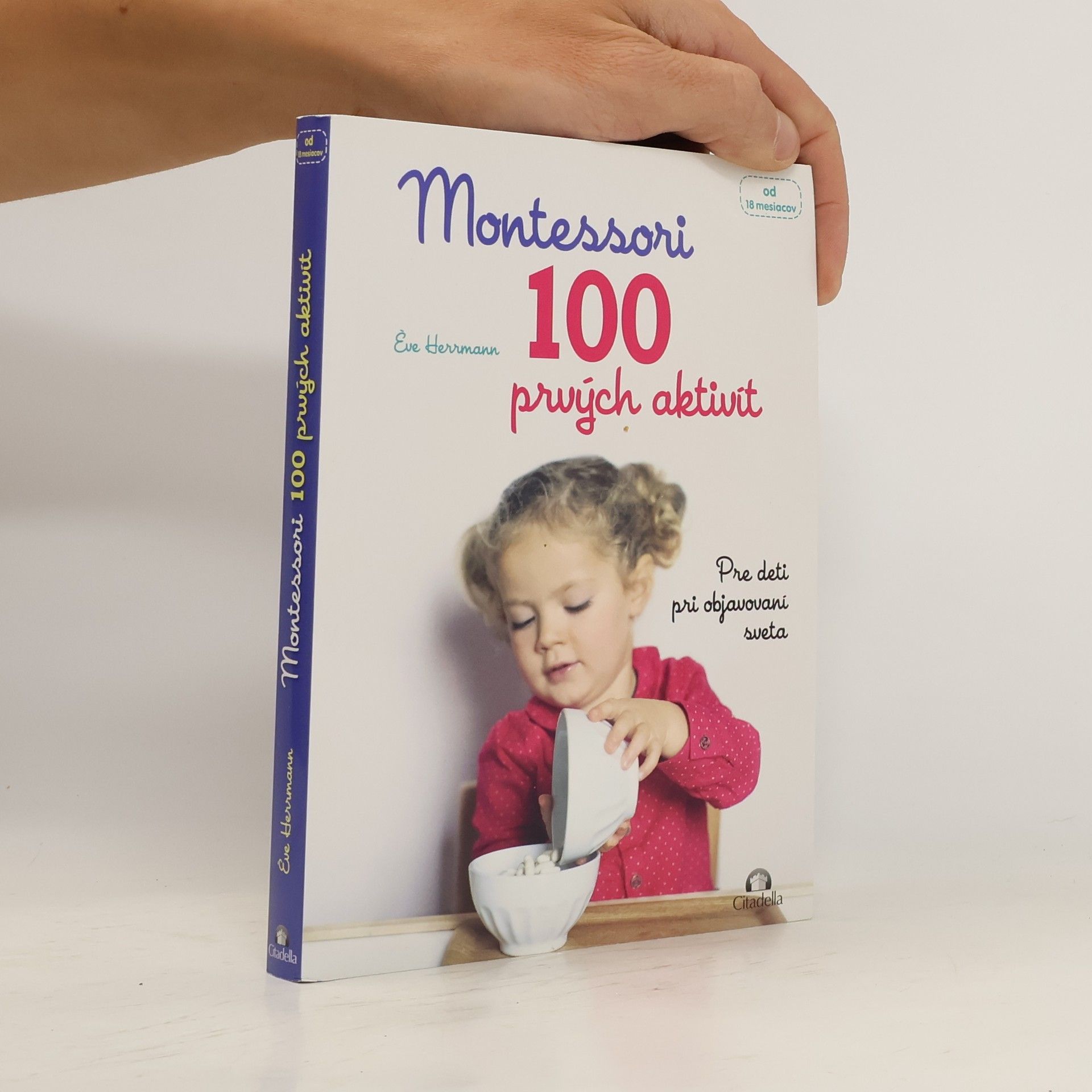 Ève Herrmann Montessori 100 prvých aktivít