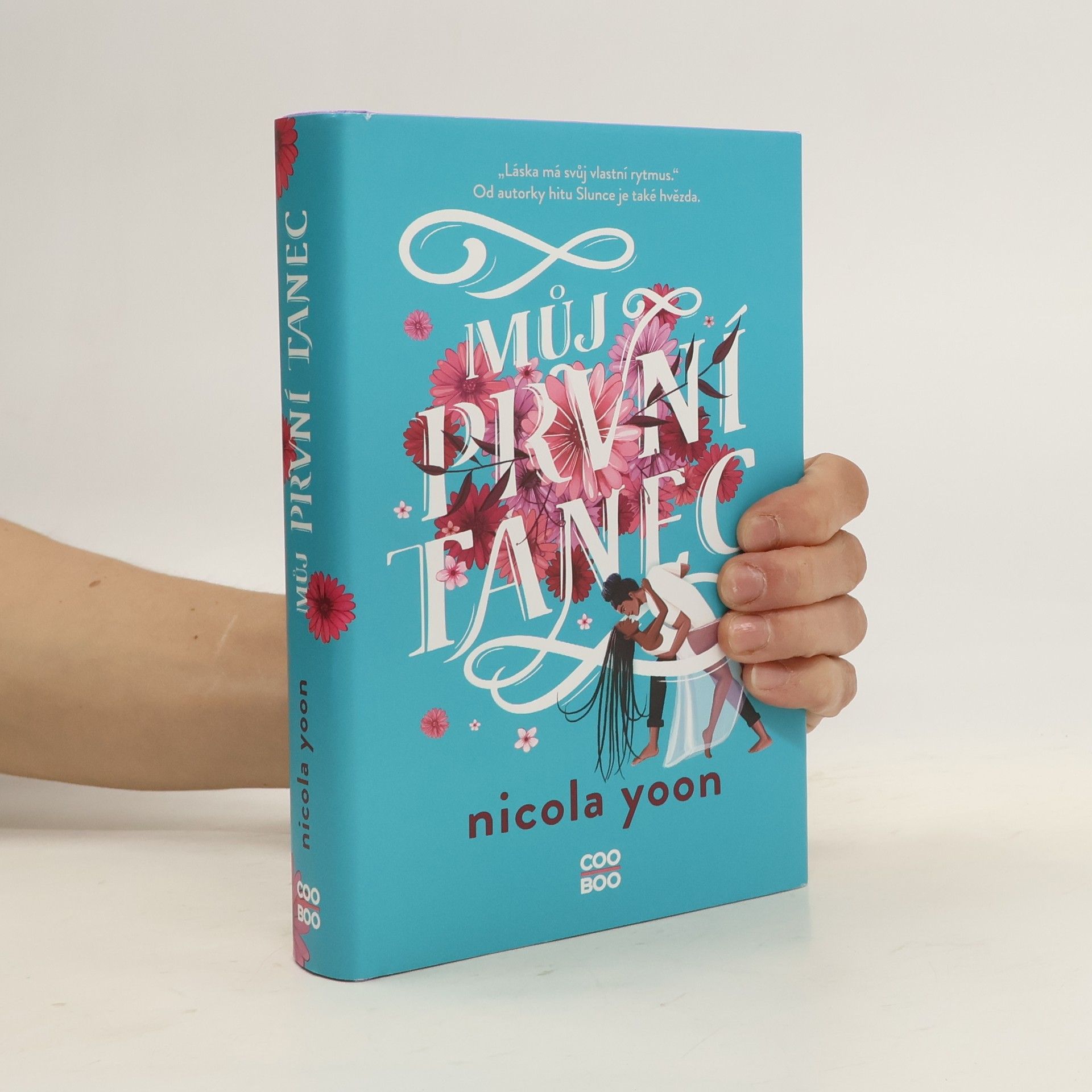 Nicola Yoon Můj první tanec