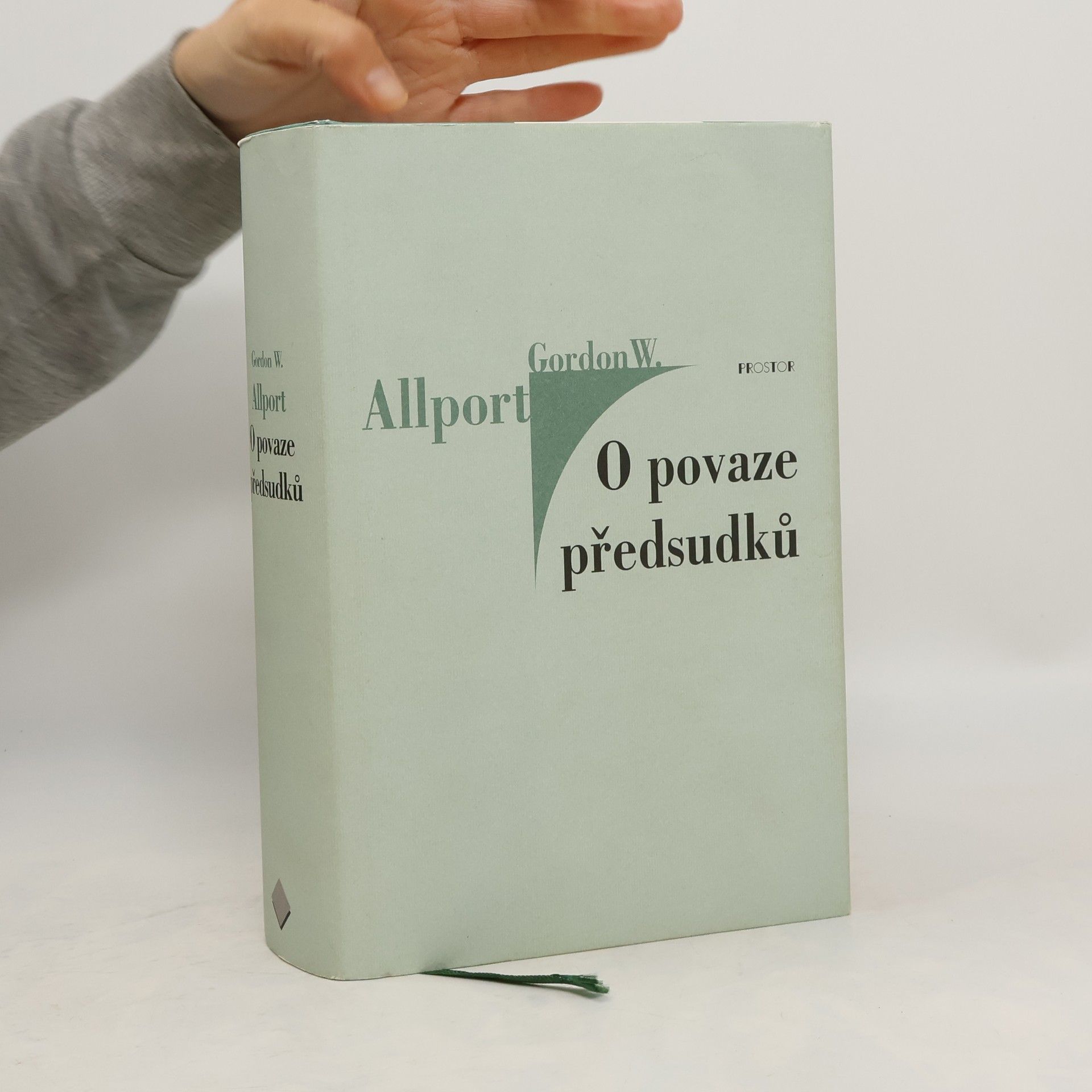 Gordon W. Allport O povaze předsudků