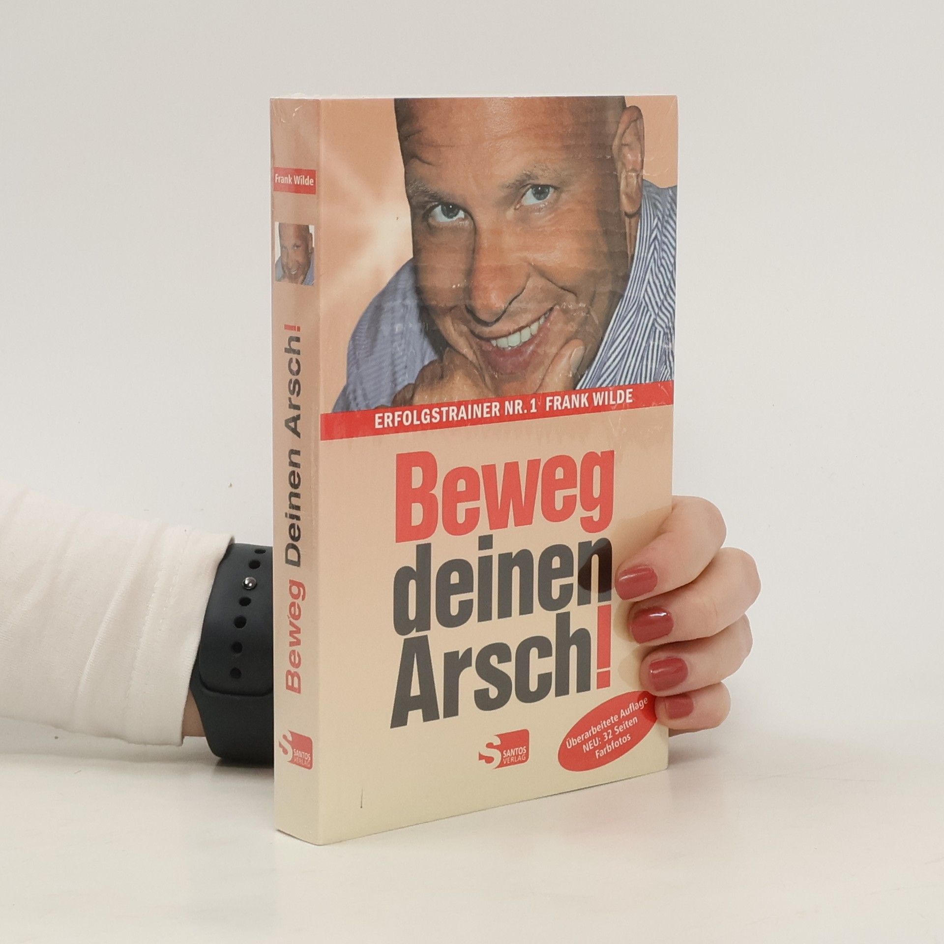 Frank Wilde Beweg deinen Arsch!