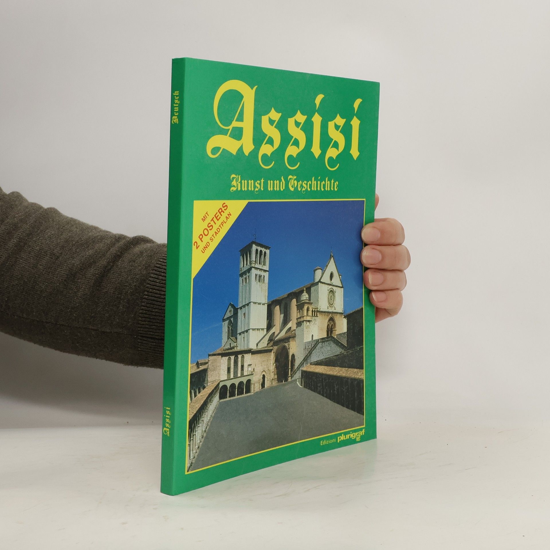 Collectif d'auteurs Assisi. Kunst und Geschcihte