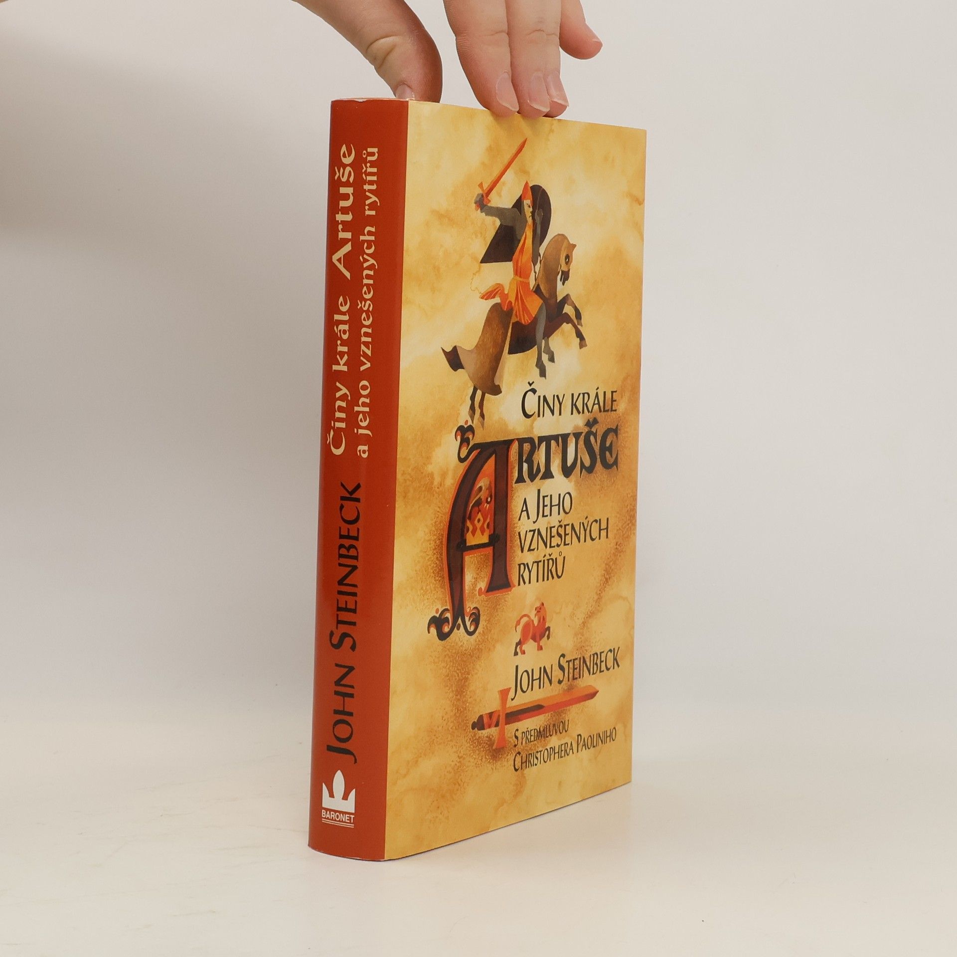 John Steinbeck Činy krále Artuše a jeho vznešených rytířů