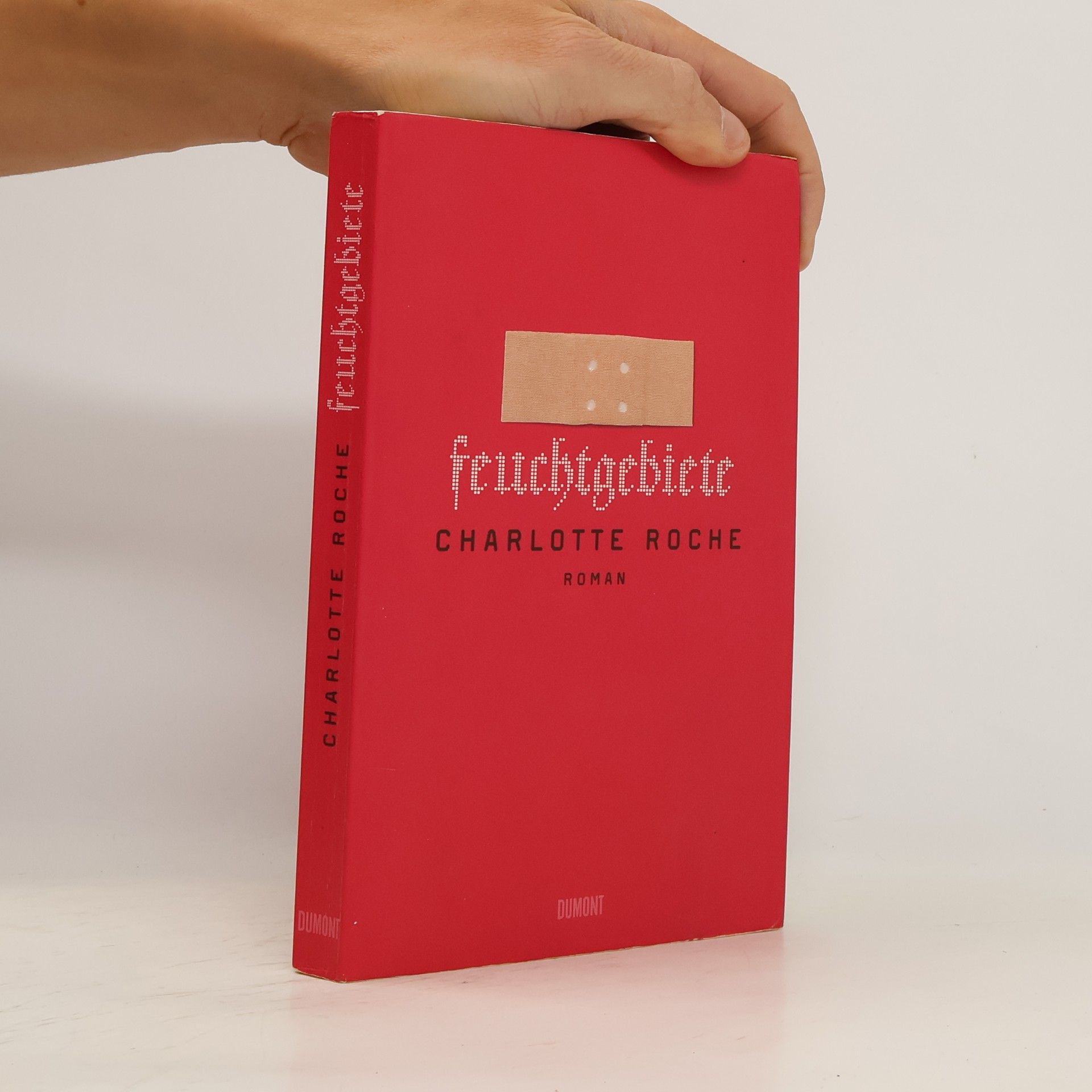 Charlotte Roche Feuchtgebiete : Roman