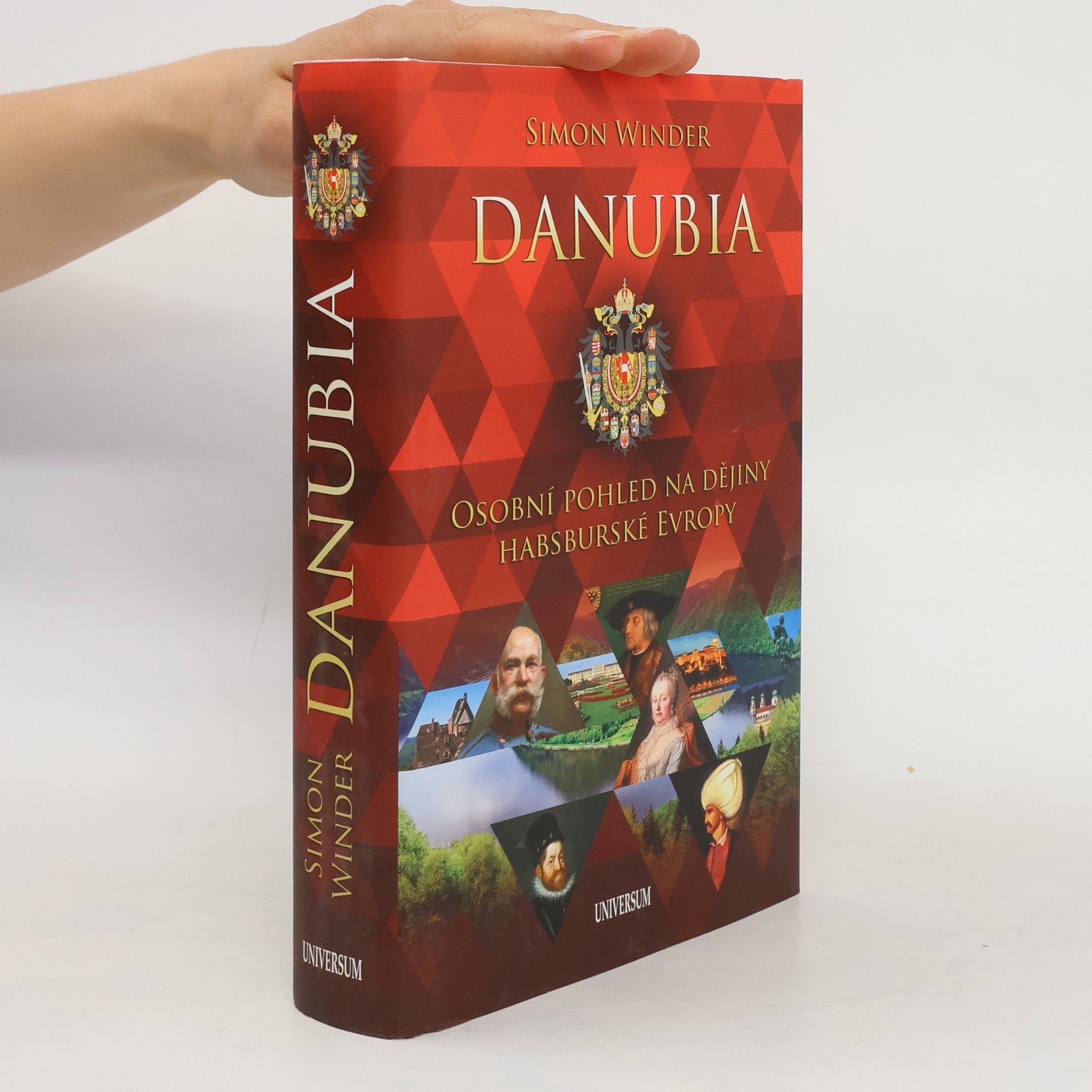 Simon Winder Danubia. Osobní pohled na dějiny habsburské Evropy