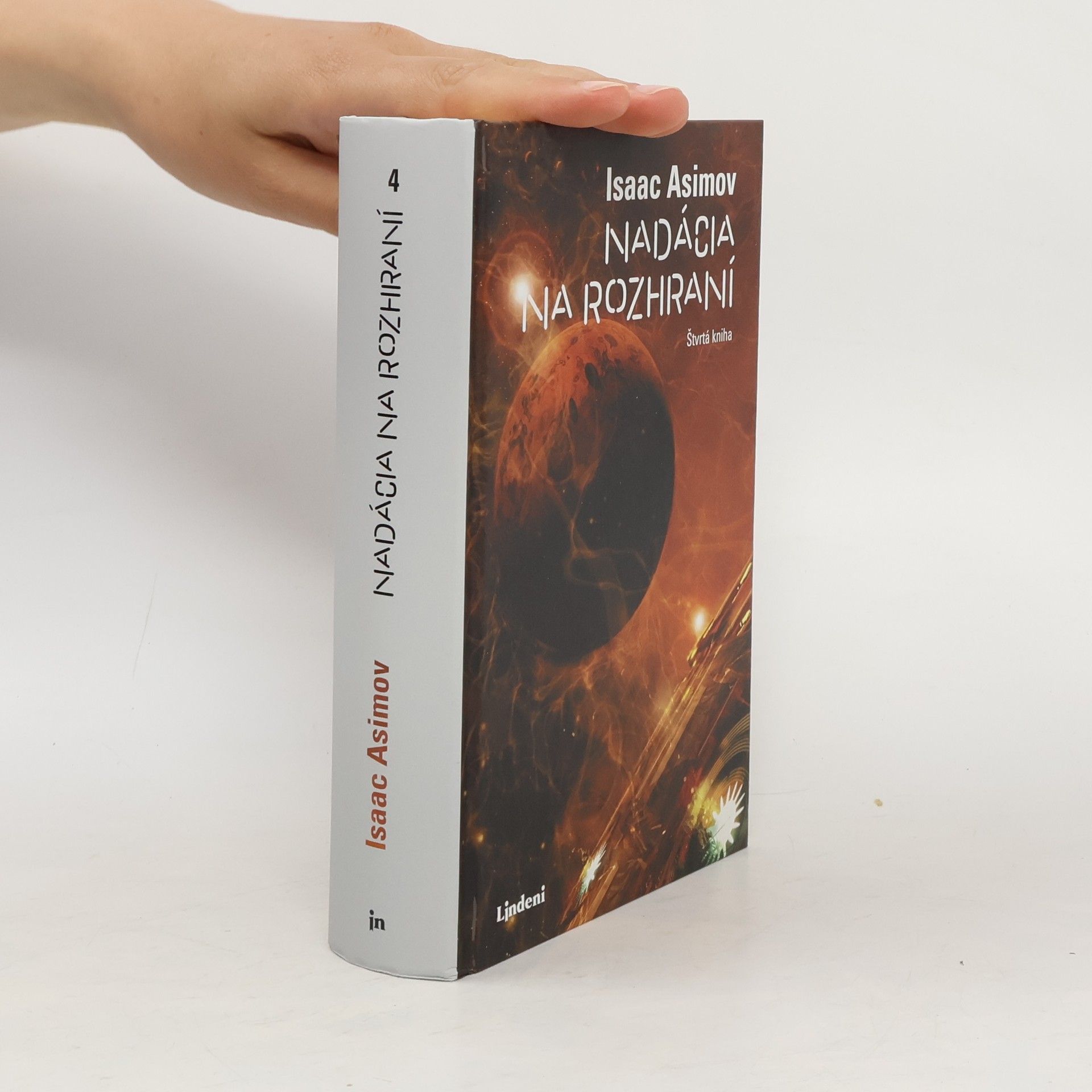 Isaac Asimov Nadácia na rozhraní : štvrtá kniha