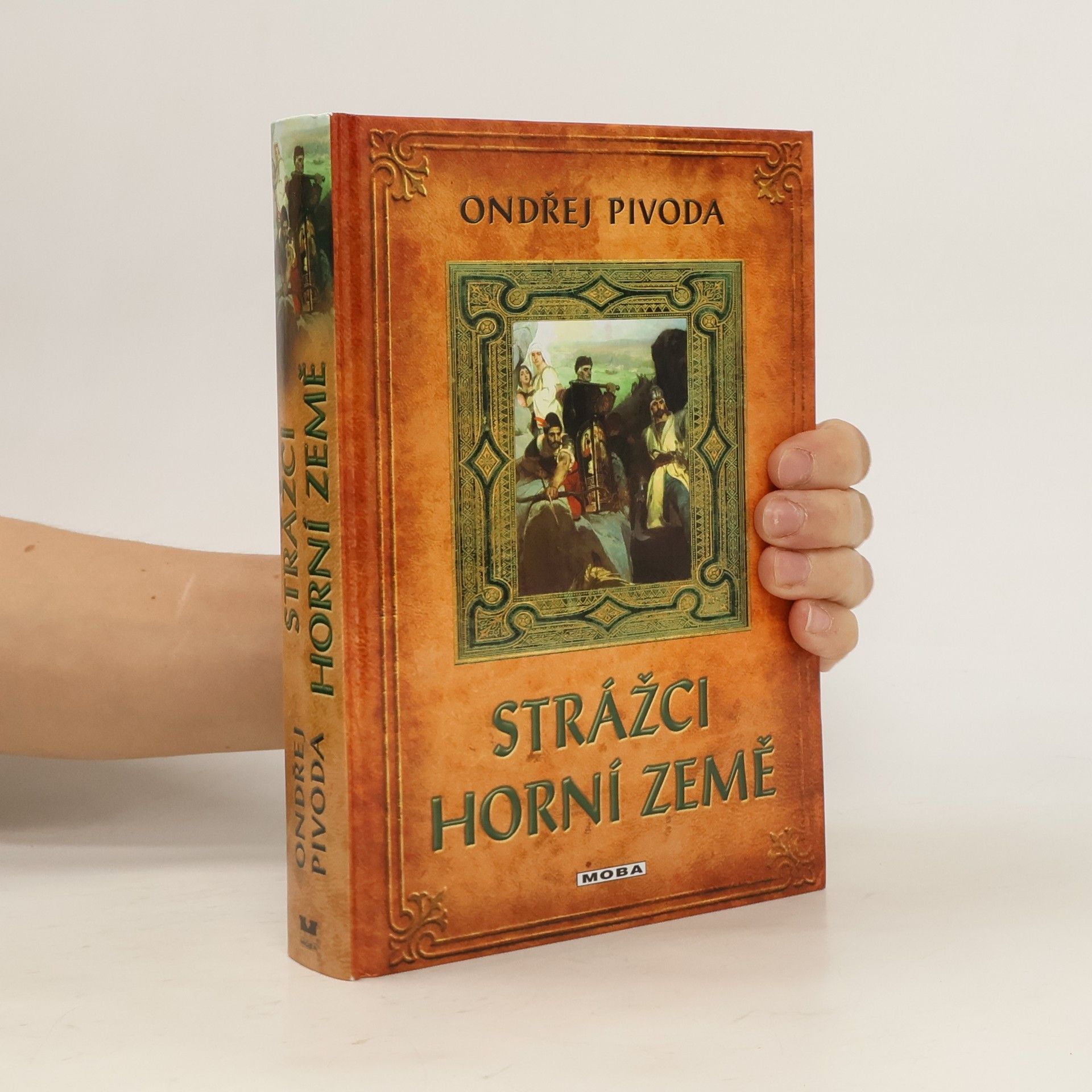 Ondřej Pivoda Strážci Horní země