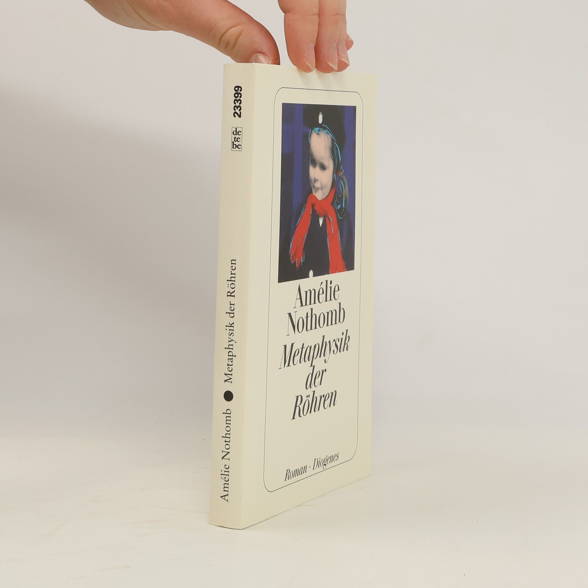 Amélie Nothomb Metaphysik der Röhren