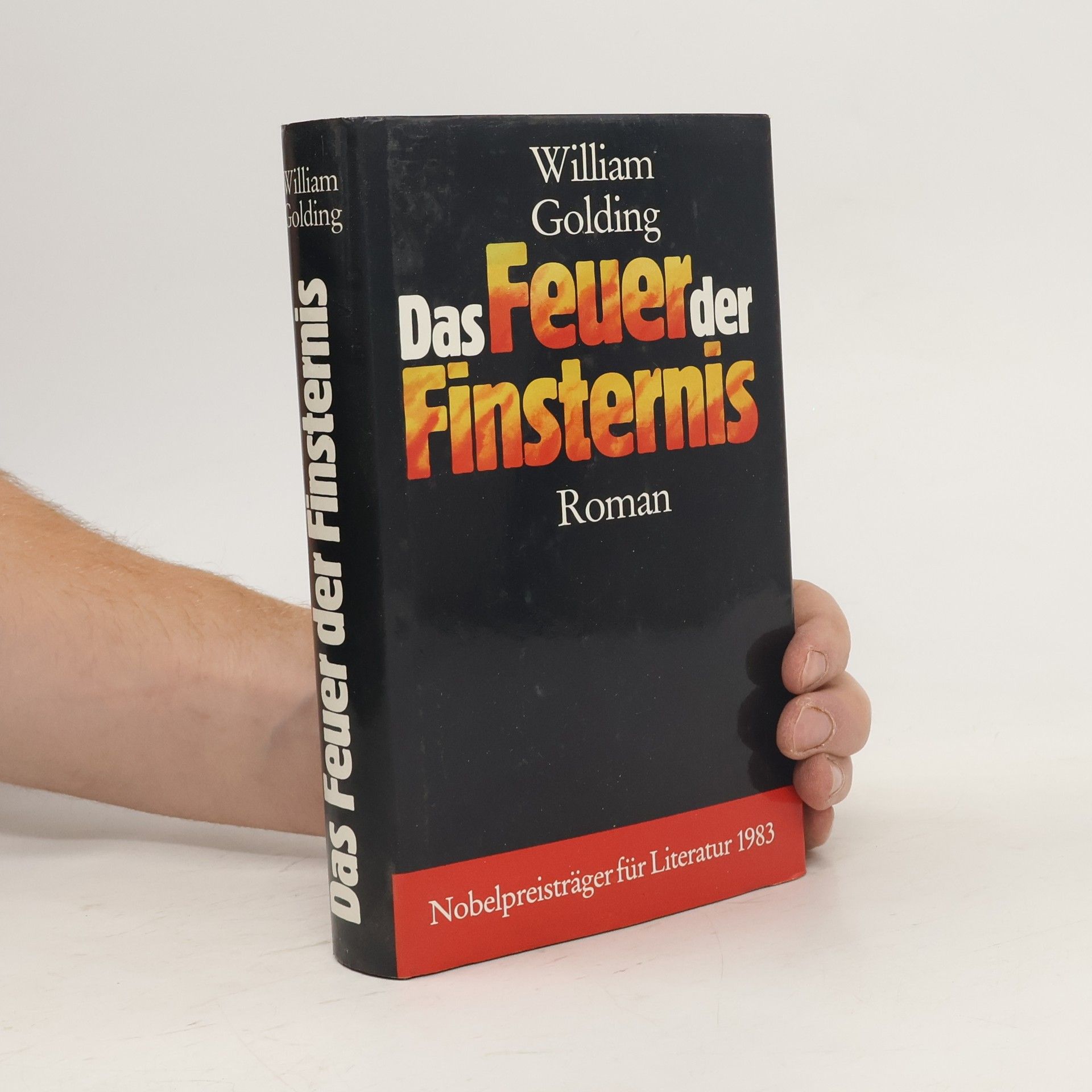 Wiliam Golding Das Feuer der Finsternis